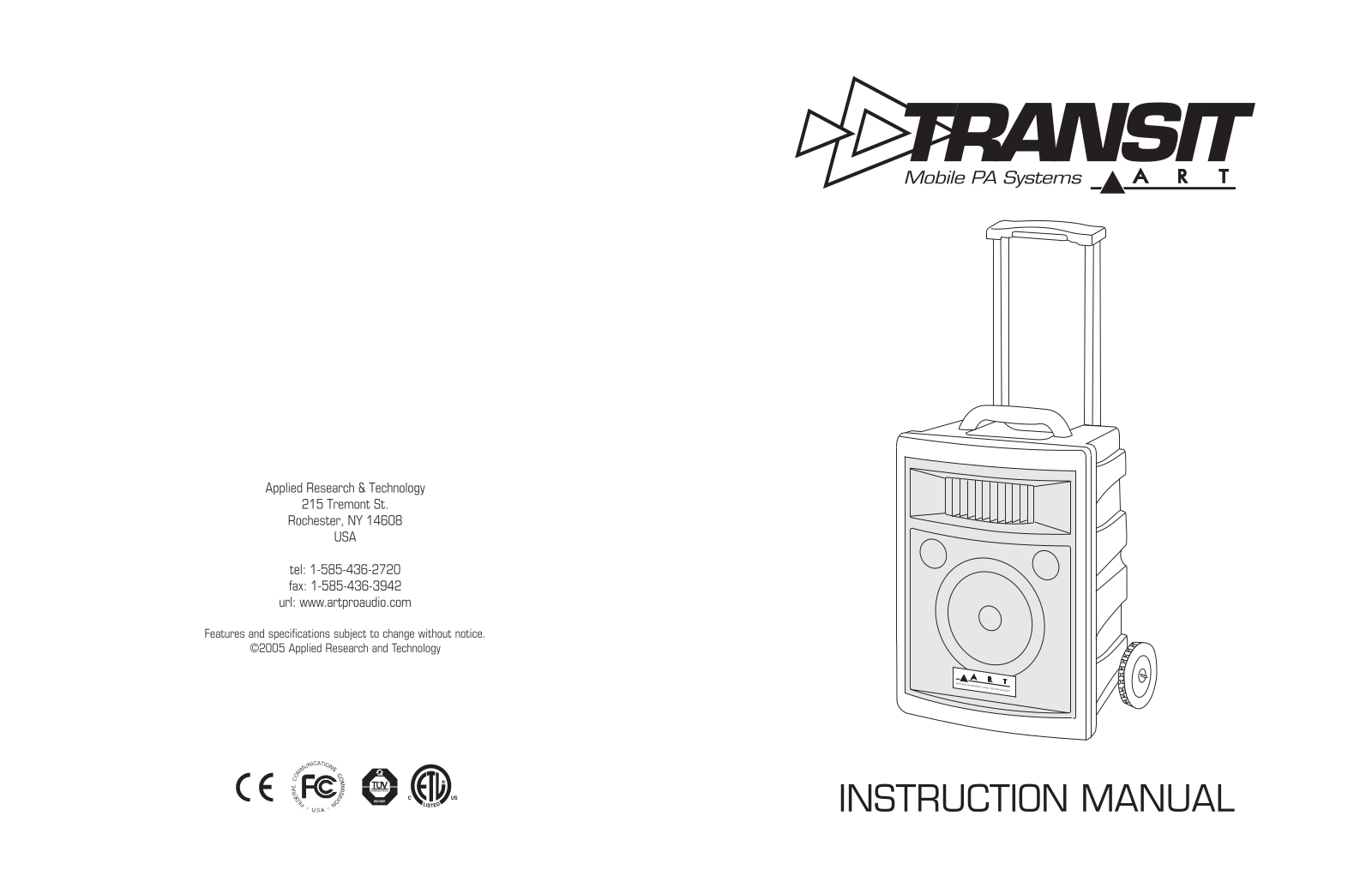 Applied Research and Technology (ART) Transit System Owner's Manual