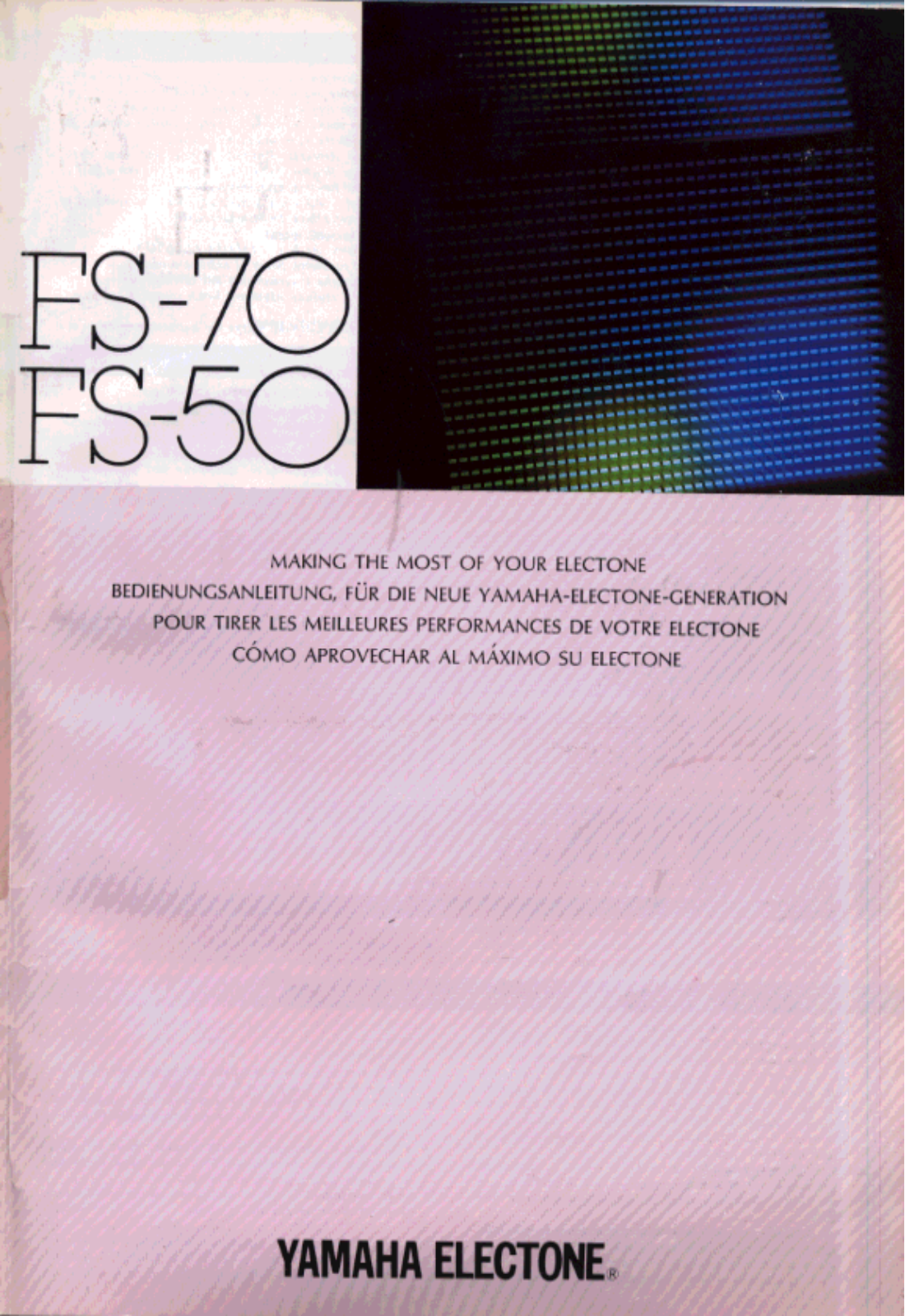 Yamaha FS70, FS50 User Manual