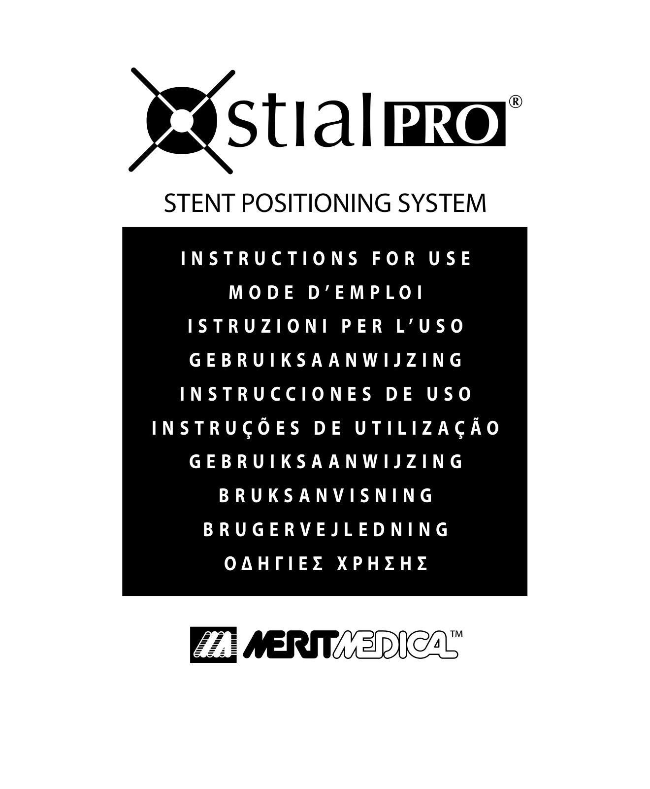 Merit Medical Ostial PRO Stent Positioning System User Manual