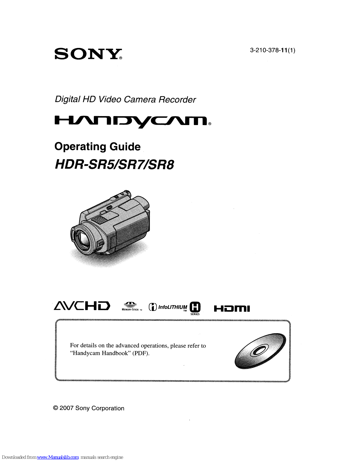 Sony Handycam HDR-SR5,Handycam HDR-SR7,Handycam HDR-SR8 Operating Manual