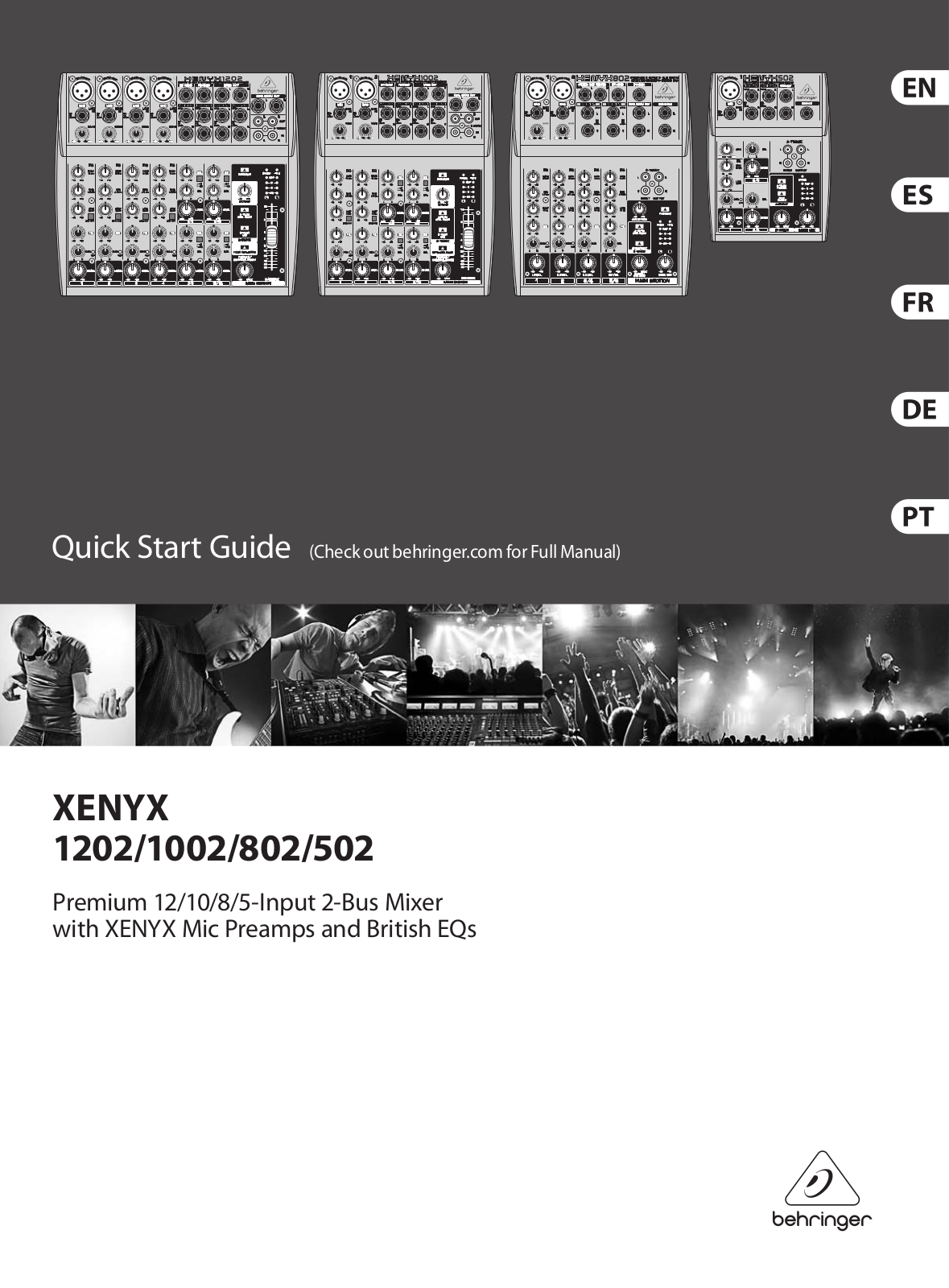 Behringer Xenyx 502, Xenyx 802, Xenyx 1002, Xenyx 1202 Quick Start Guide