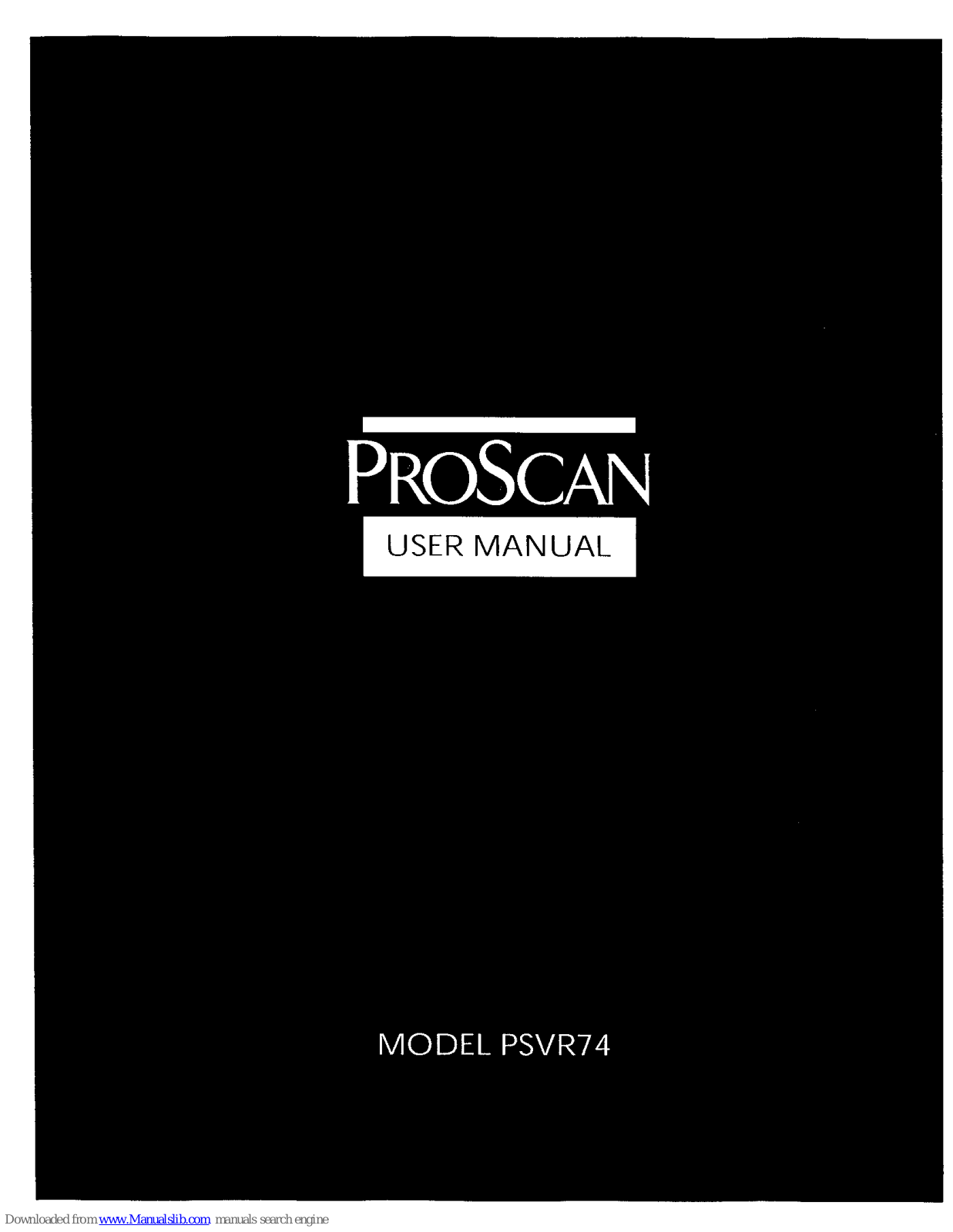 ProScan PSVR74 User Manual - ManualMachine.com