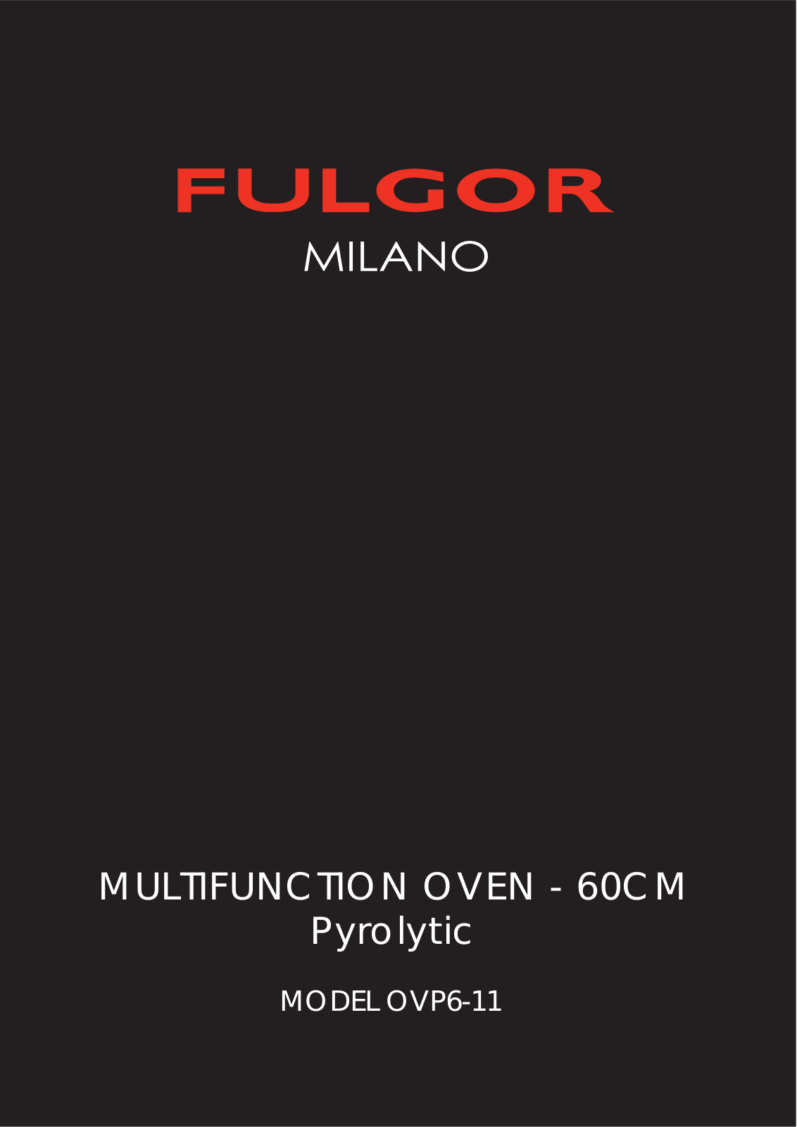 Fulgor Milano OVP6-11 User Manual