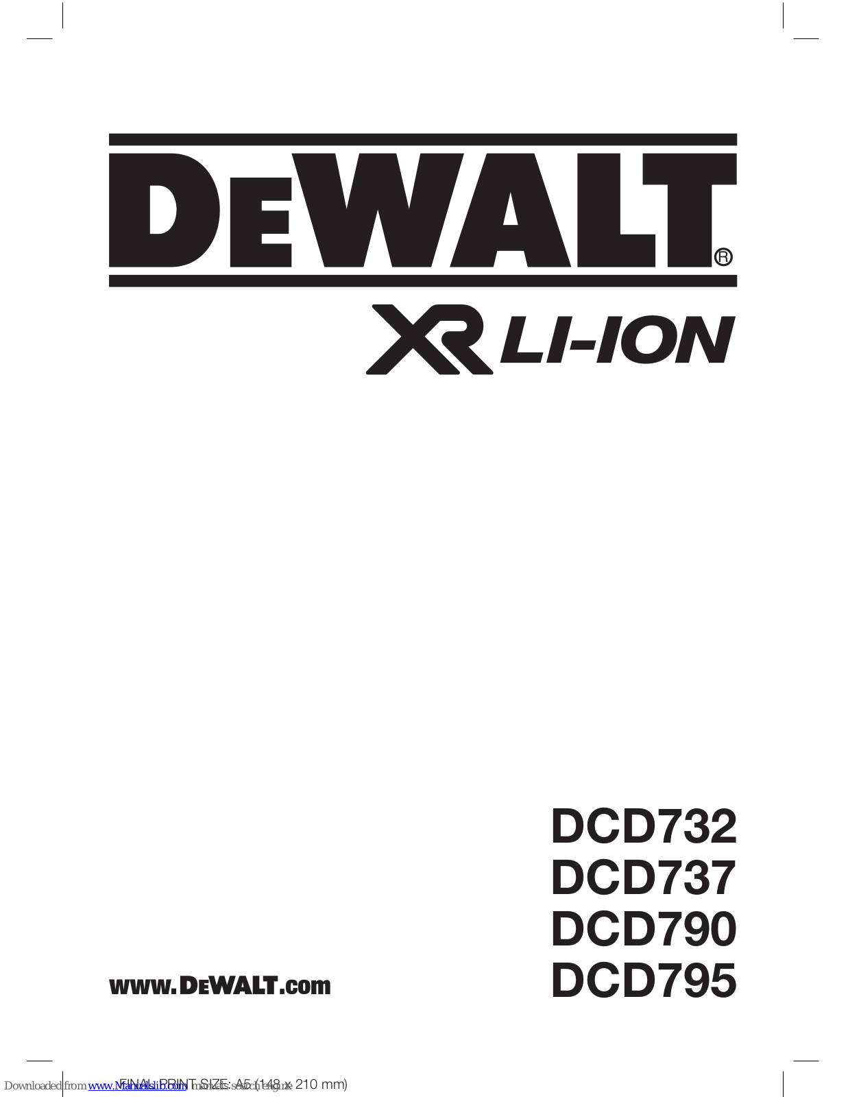 DeWalt DCD732, DCD737, DCD790, DCD795 Original Instructions Manual