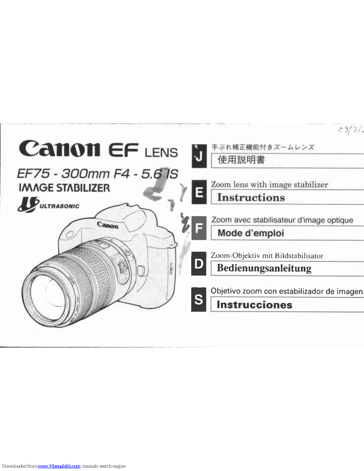 Canon EF 75-300 mm F4-5, 6 IS, EF75-300 mm F4-5.6 IS Instructions Manual