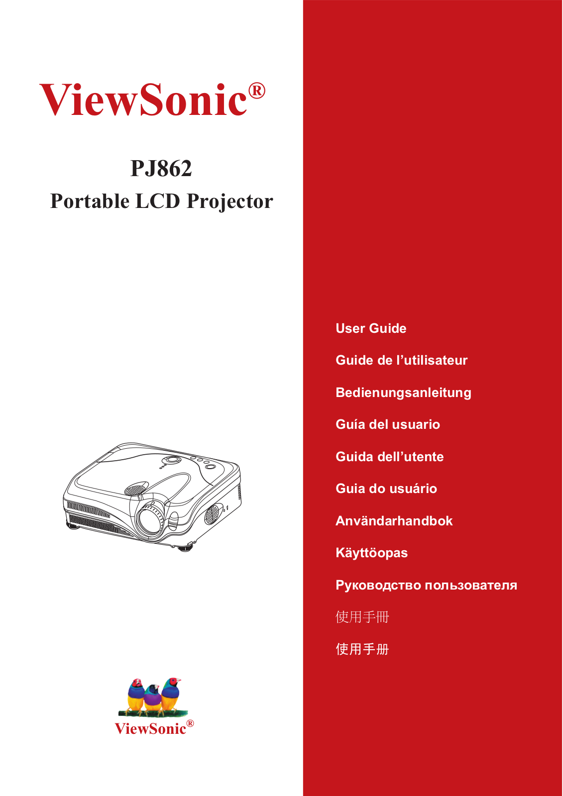 ViewSonic PJ862 User Guide