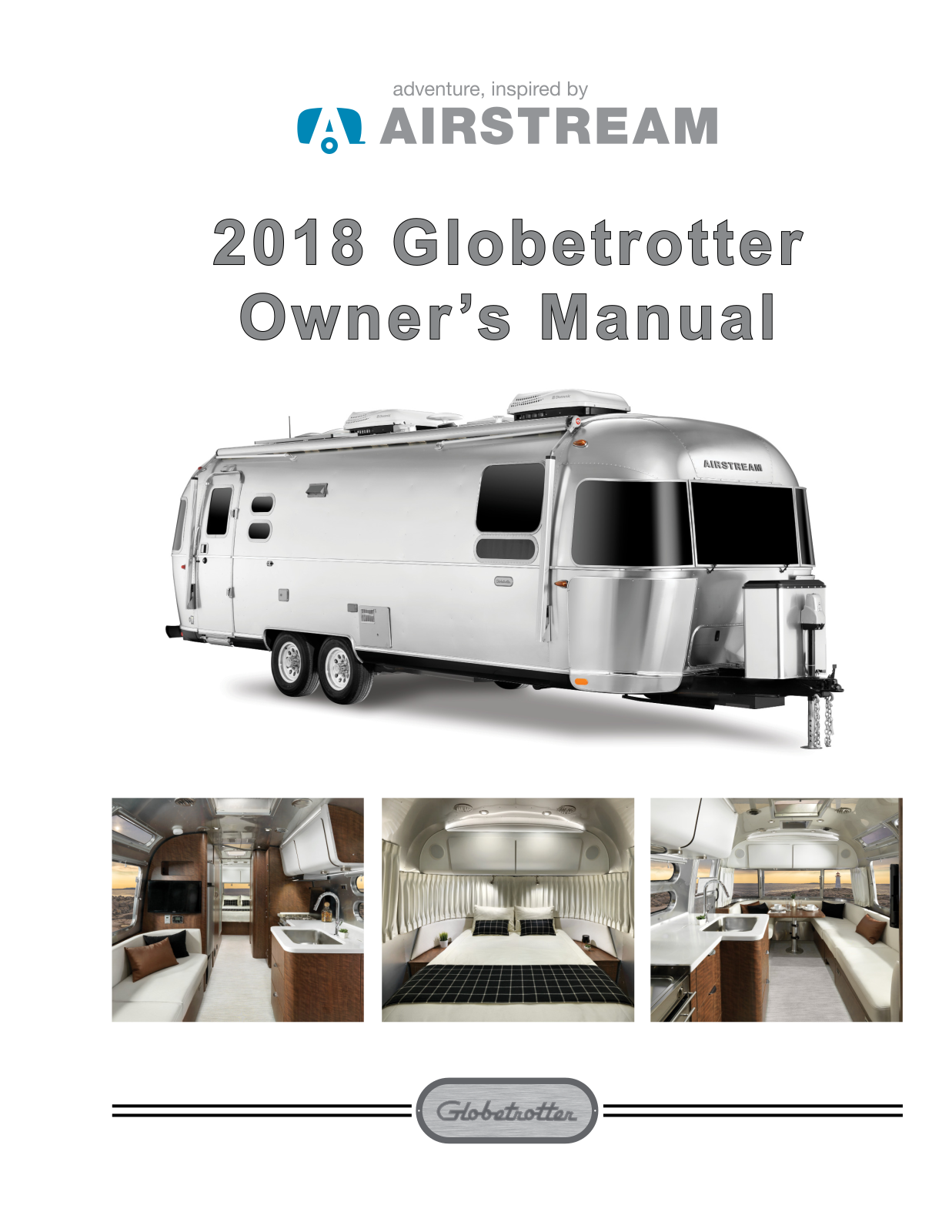 Airstream Globetrotter 2018 Owner's Manual