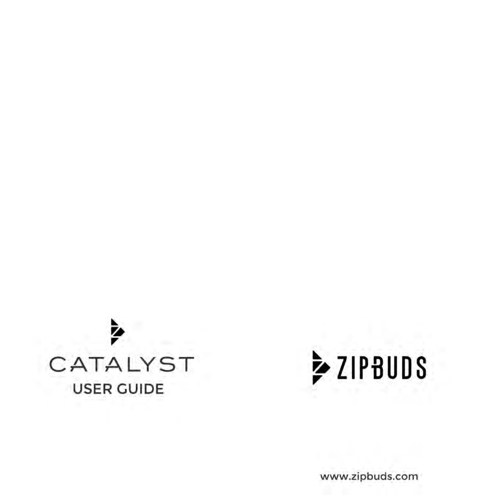 Zipbuds CATALYST1 User Manual