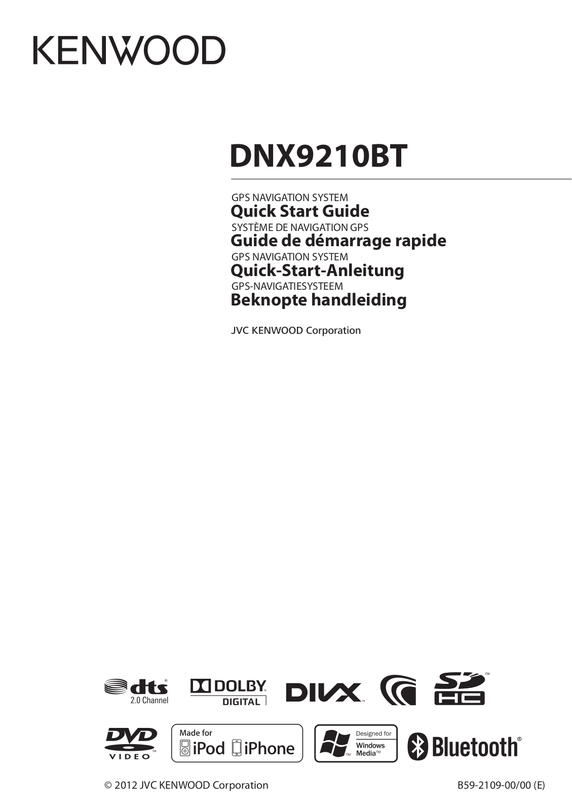 Kenwood DNX9120BT Quick Start Guide