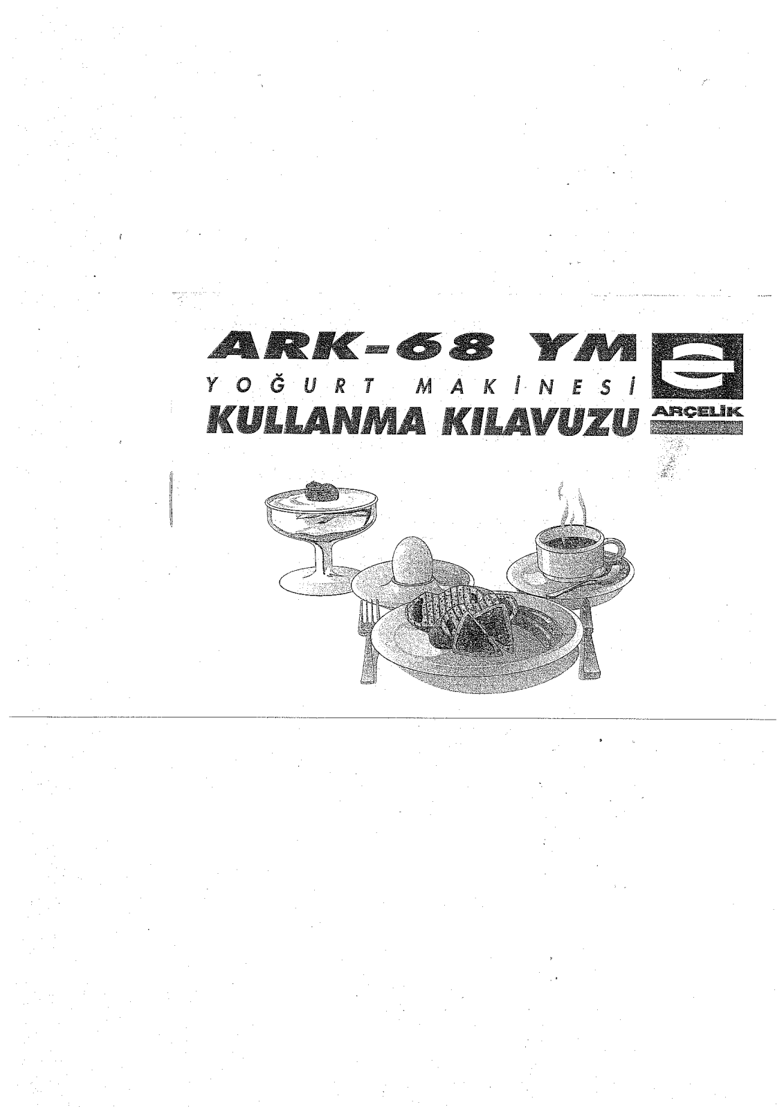 Arçelik ARK68YM User manual