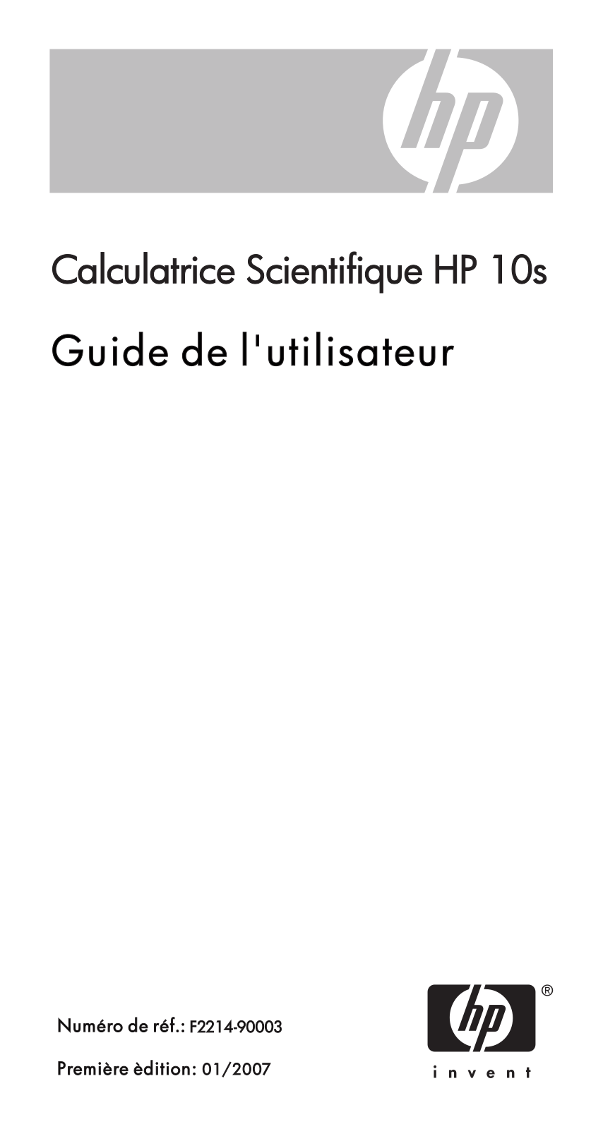 HP 10S, 10S COLLEGE ET CONCOURS, CALCULATRICE 10S User Manual