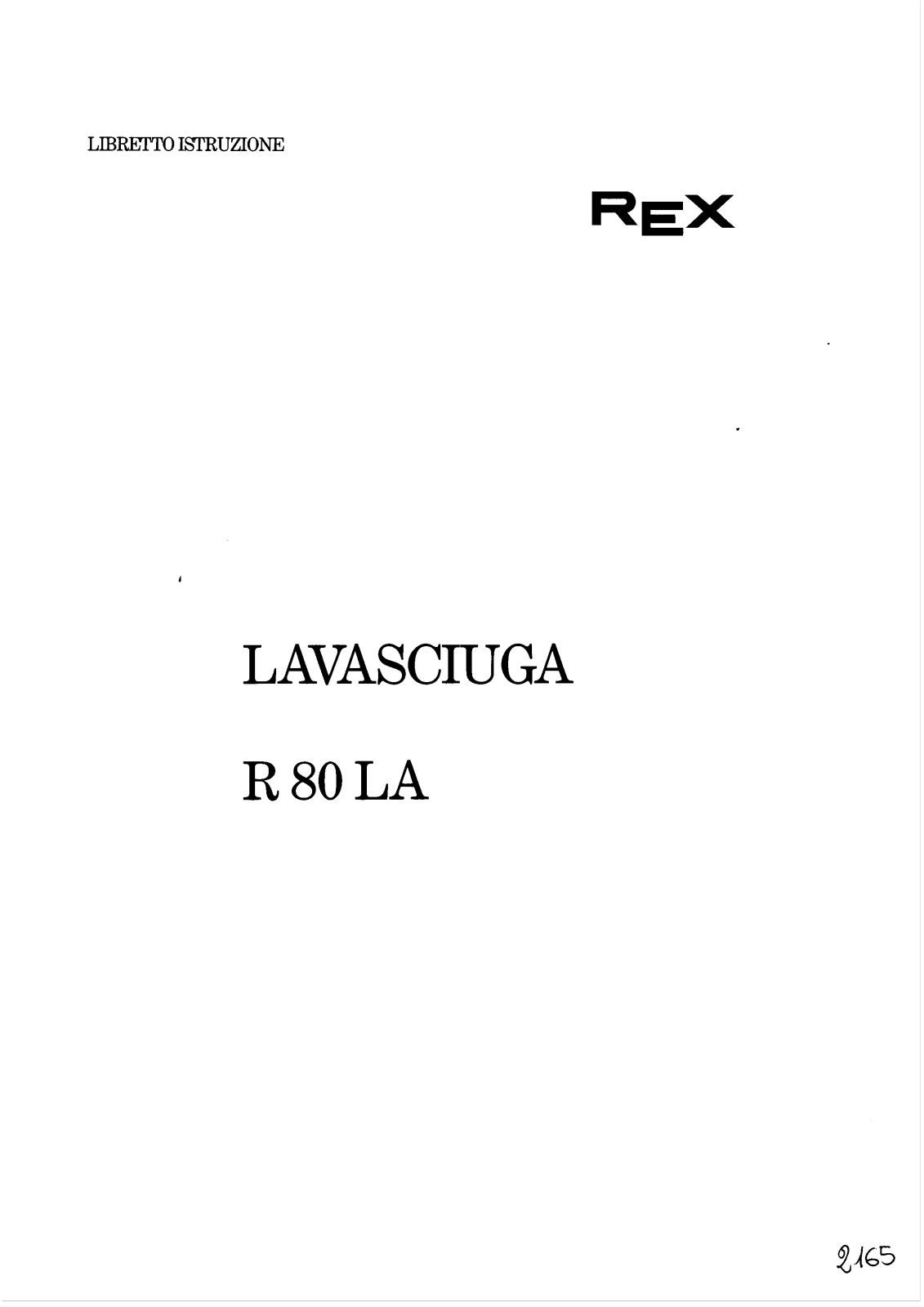 Rex R80LA User Manual