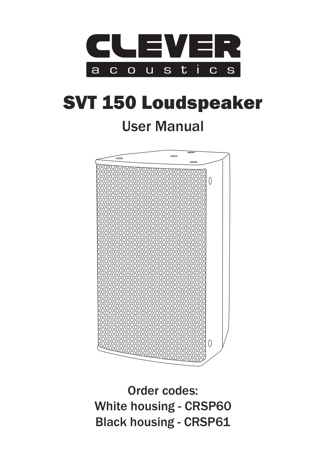 Clever Acoustics SVT 150 User Manual