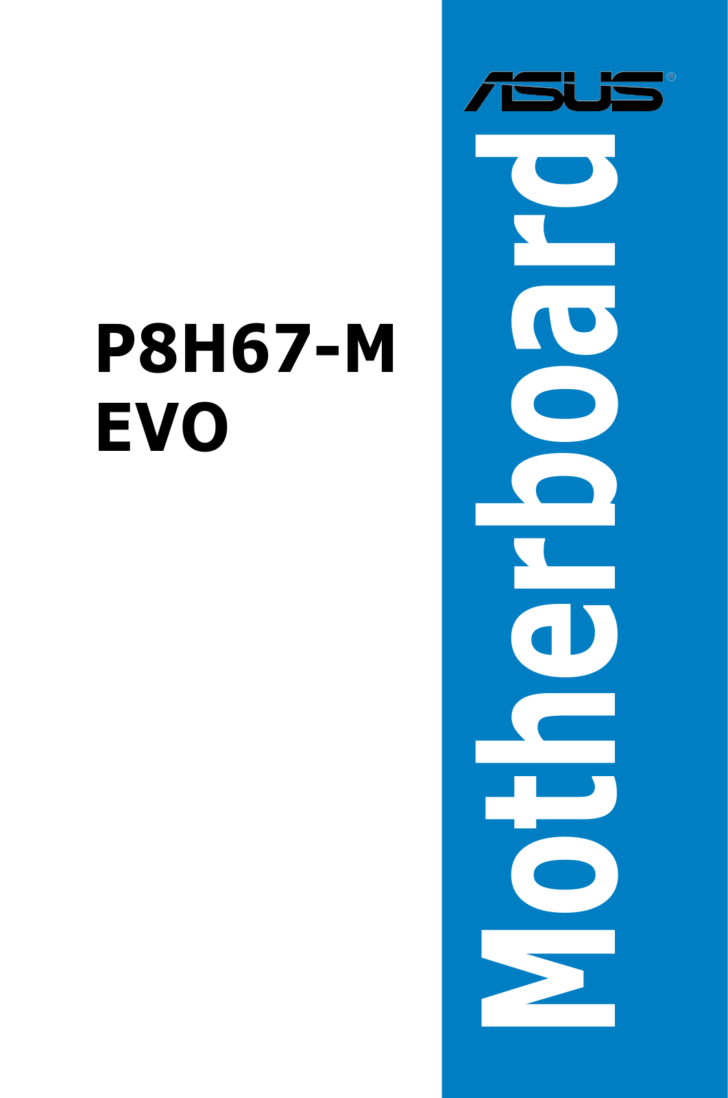 Asus P8H67-M EVO User Manual