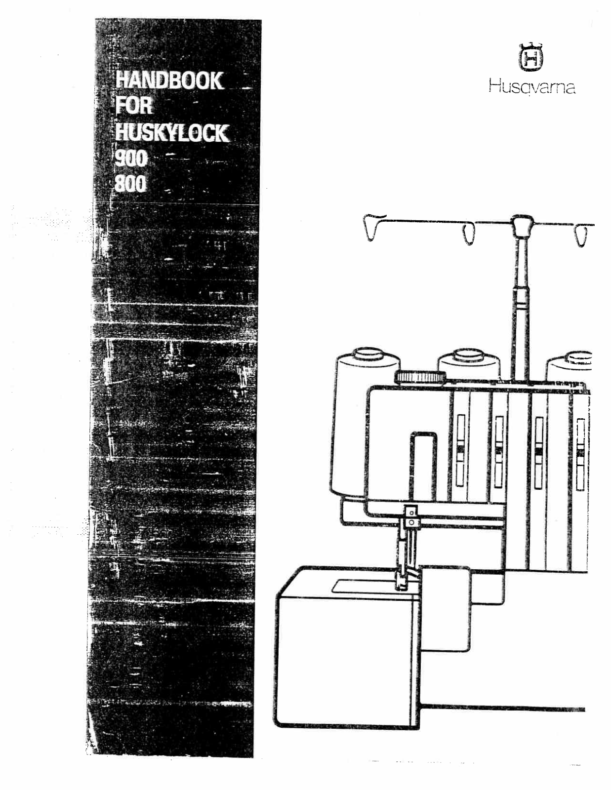 Husqvarna HUSKYLOCK 900, HUSKYLOCK 800 Handbook - ManualMachine.com