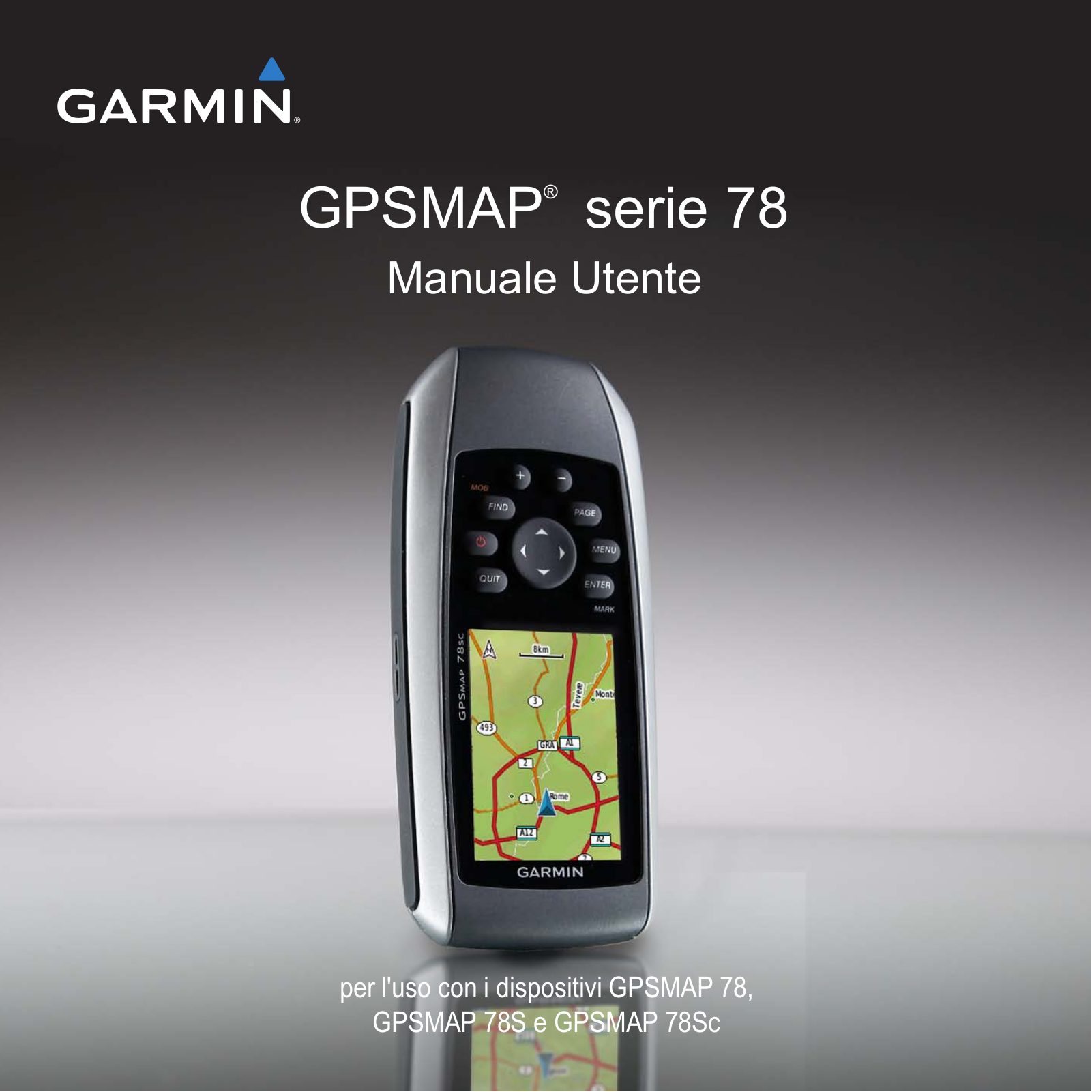 Garmin GPSMAP 78sc, GPSMAP 78, GPSMAP 78s User Manual