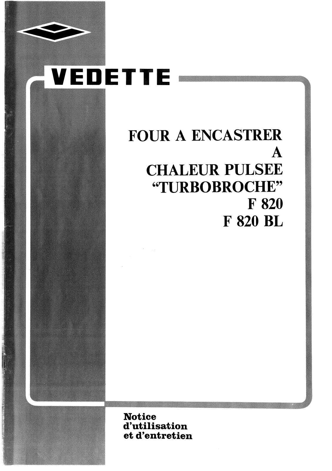 Vedette F820BL, F820 User Manual