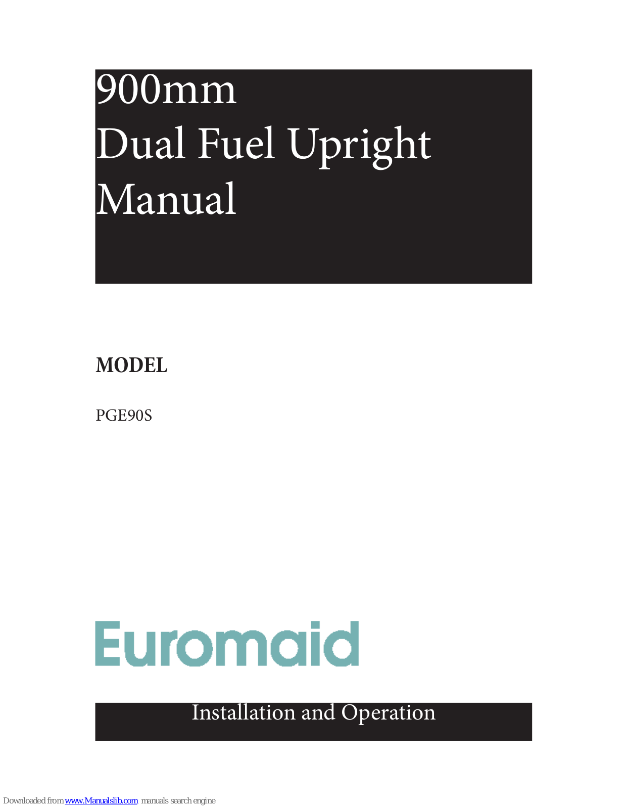 Euromaid PGE90S User Manual