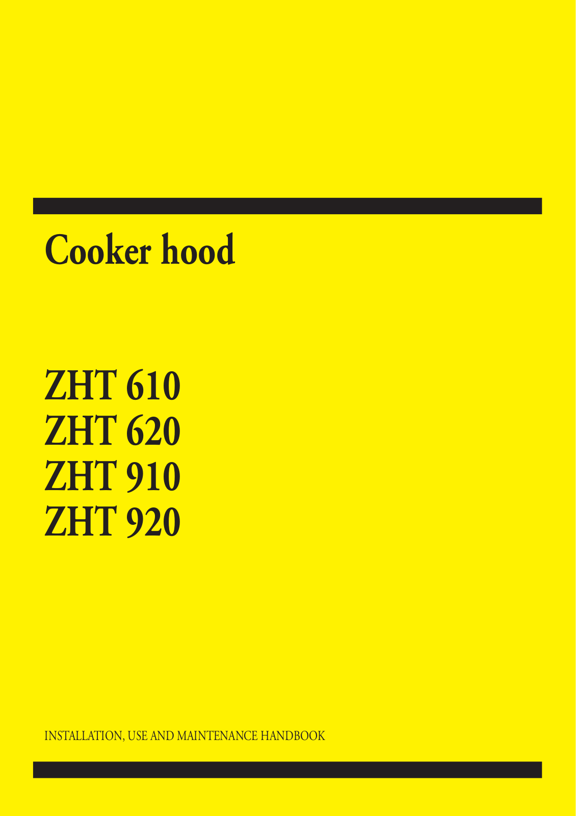 Zanussi ZHT610W3, ZHT920W3, ZHT920X3, ZHT620B3, ZHT920B3 User Manual