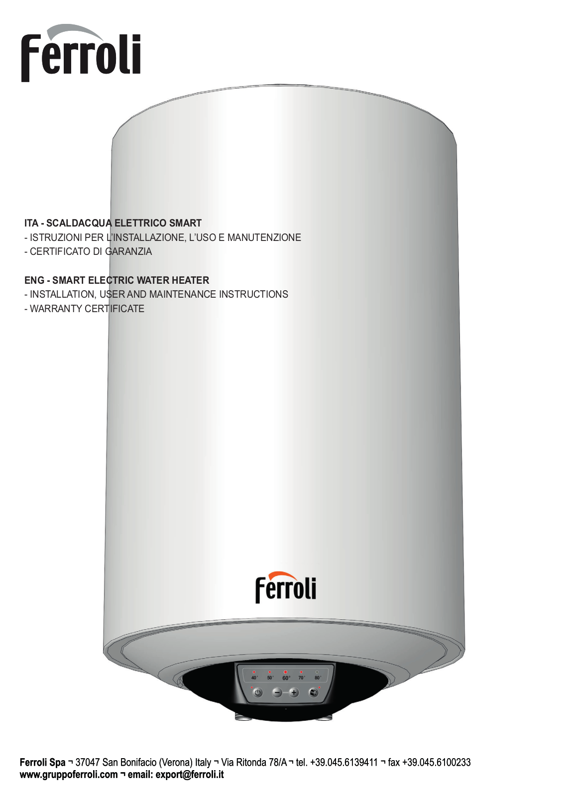 Ferroli TITANO SMART 50, TITANO SMART 65, TITANO SMART 80, TITANO SMART 100, TITANO SMART 120 Installation, User And Maintenance Instructions