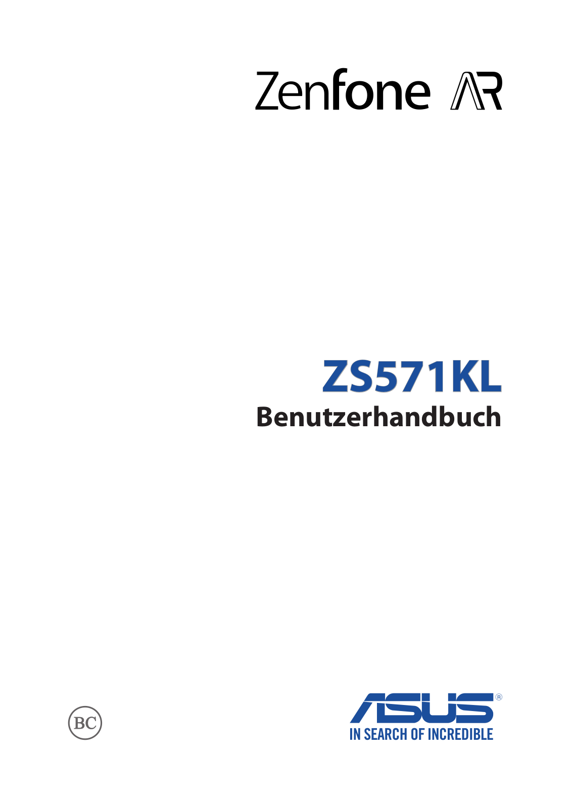 ASUS ZENFONE AR ZS571KL User Manual