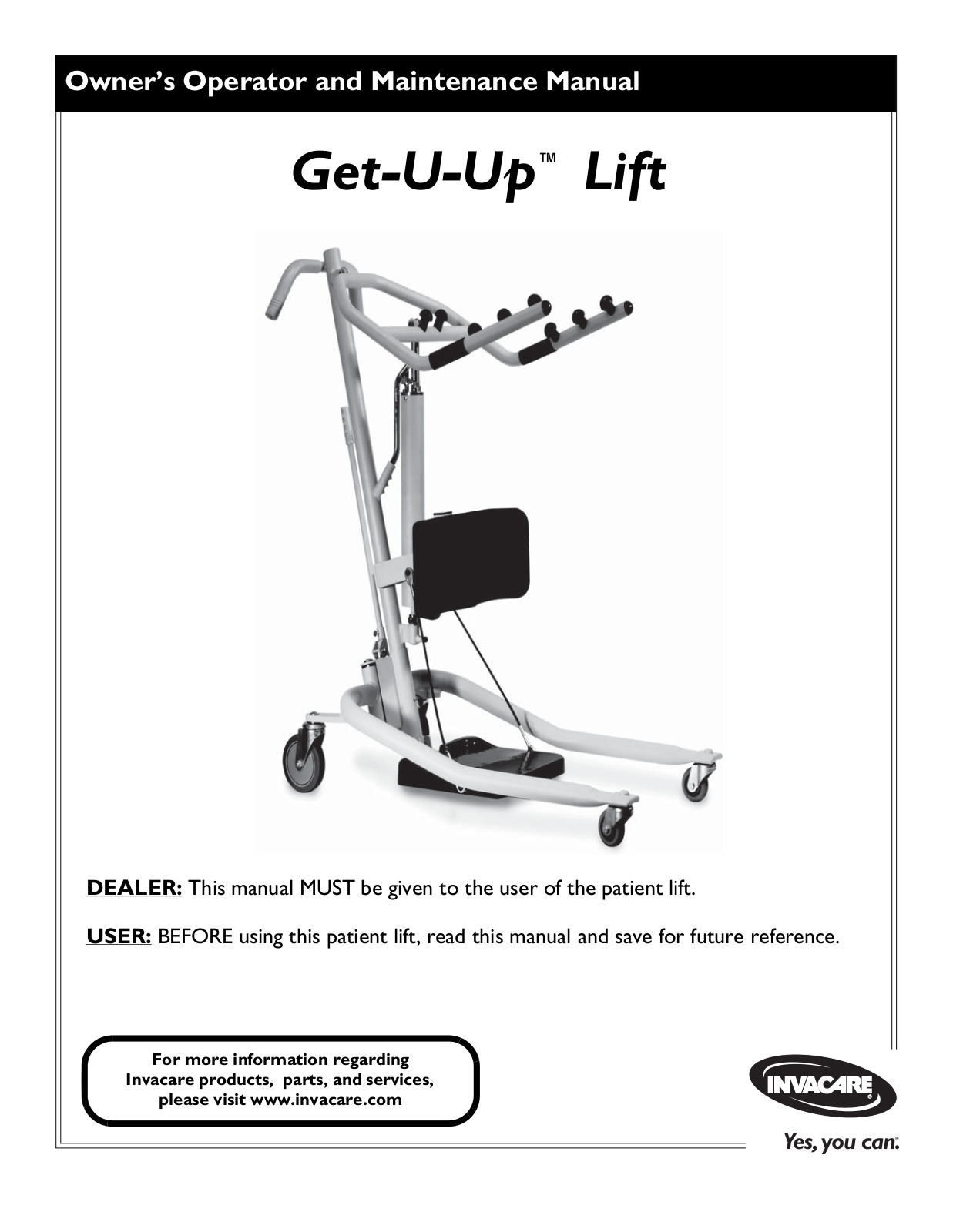 Invacare GET-U-UP LIFT User Manual