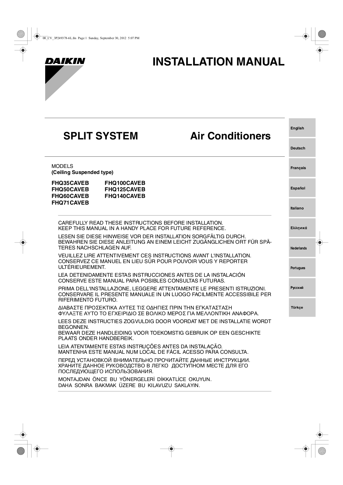 Daikin FHQ35CAVEB, FHQ100CAVEB, FHQ50CAVEB, FHQ125CAVEB, FHQ60CAVEB Installation manuals