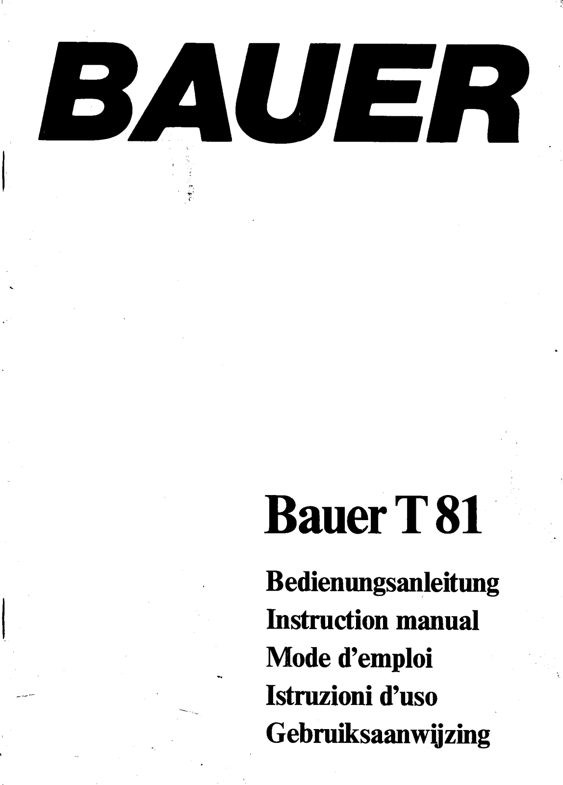 Bauer T81 User Manual