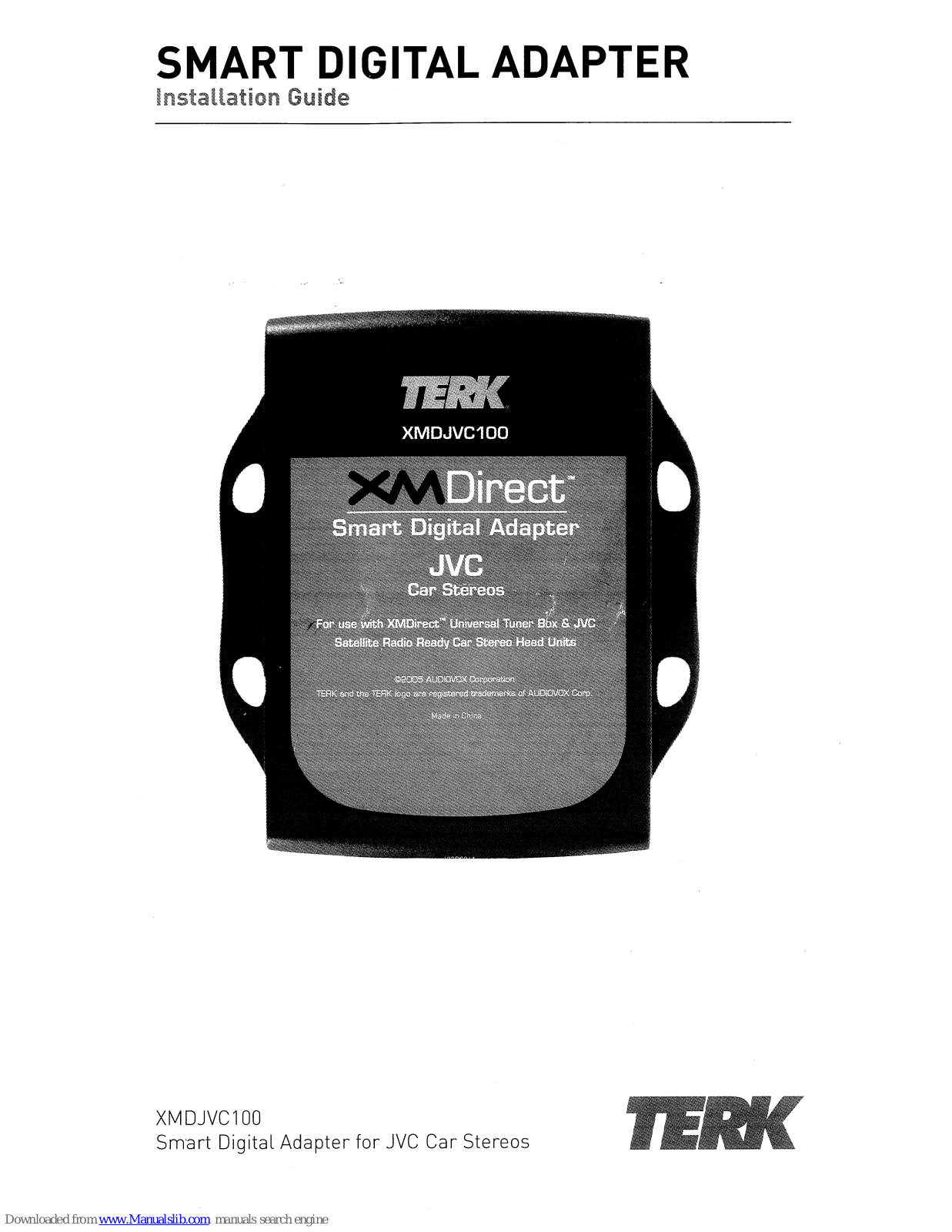 TERK Technologies XMDirect XMDJVC100 Installation Manual