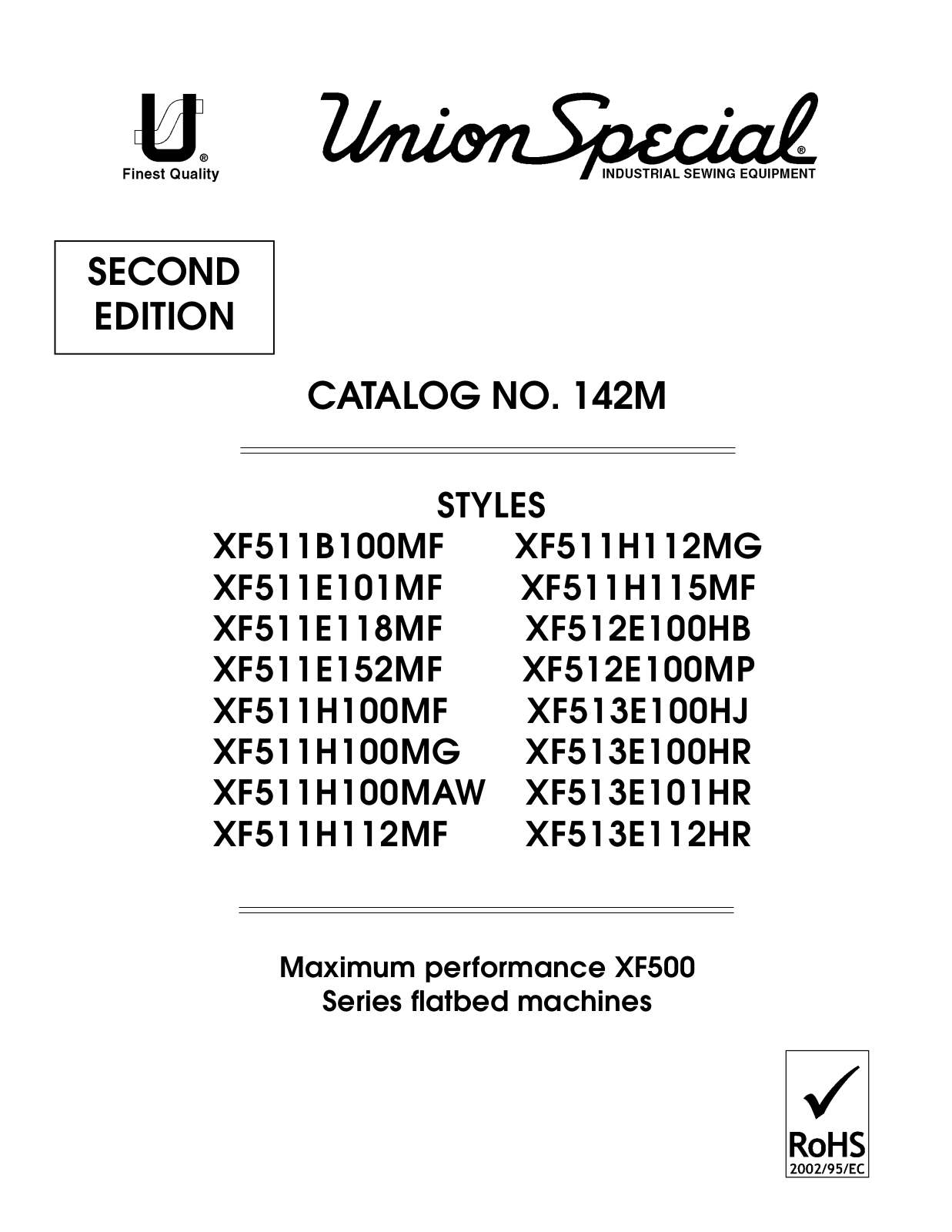 Union Special XF511B100MF, XF511E101MF, XF511E118MF, XF511E152MF, XF511H100MAW Parts List
