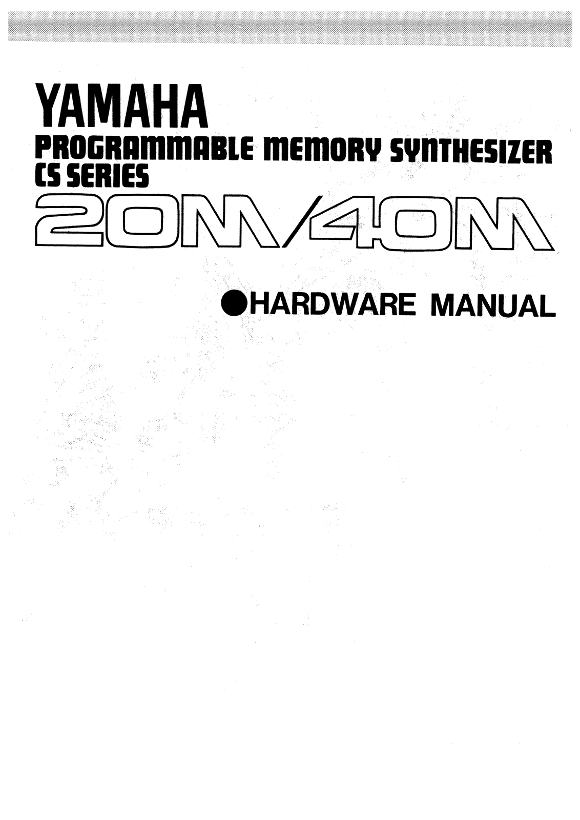 Yamaha CS20M, CS40M User Manual