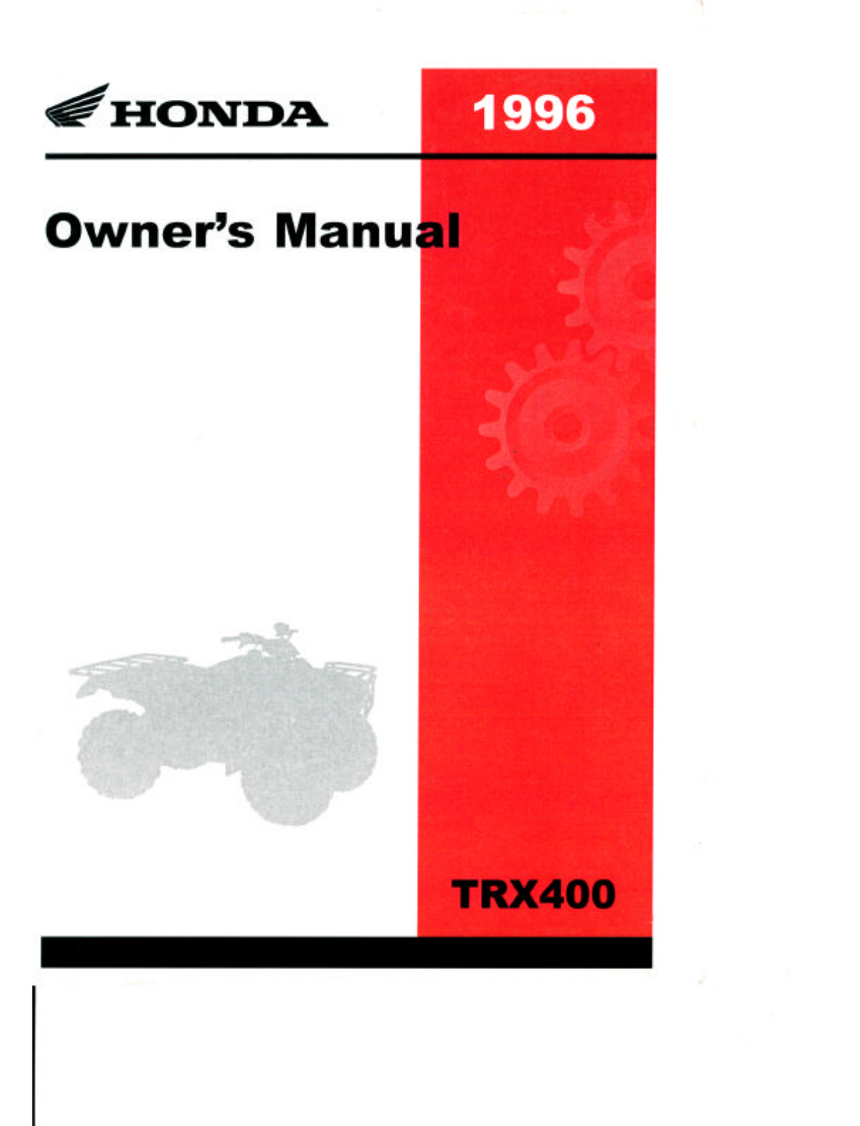 Honda TRX400FW 1996 Owner's Manual