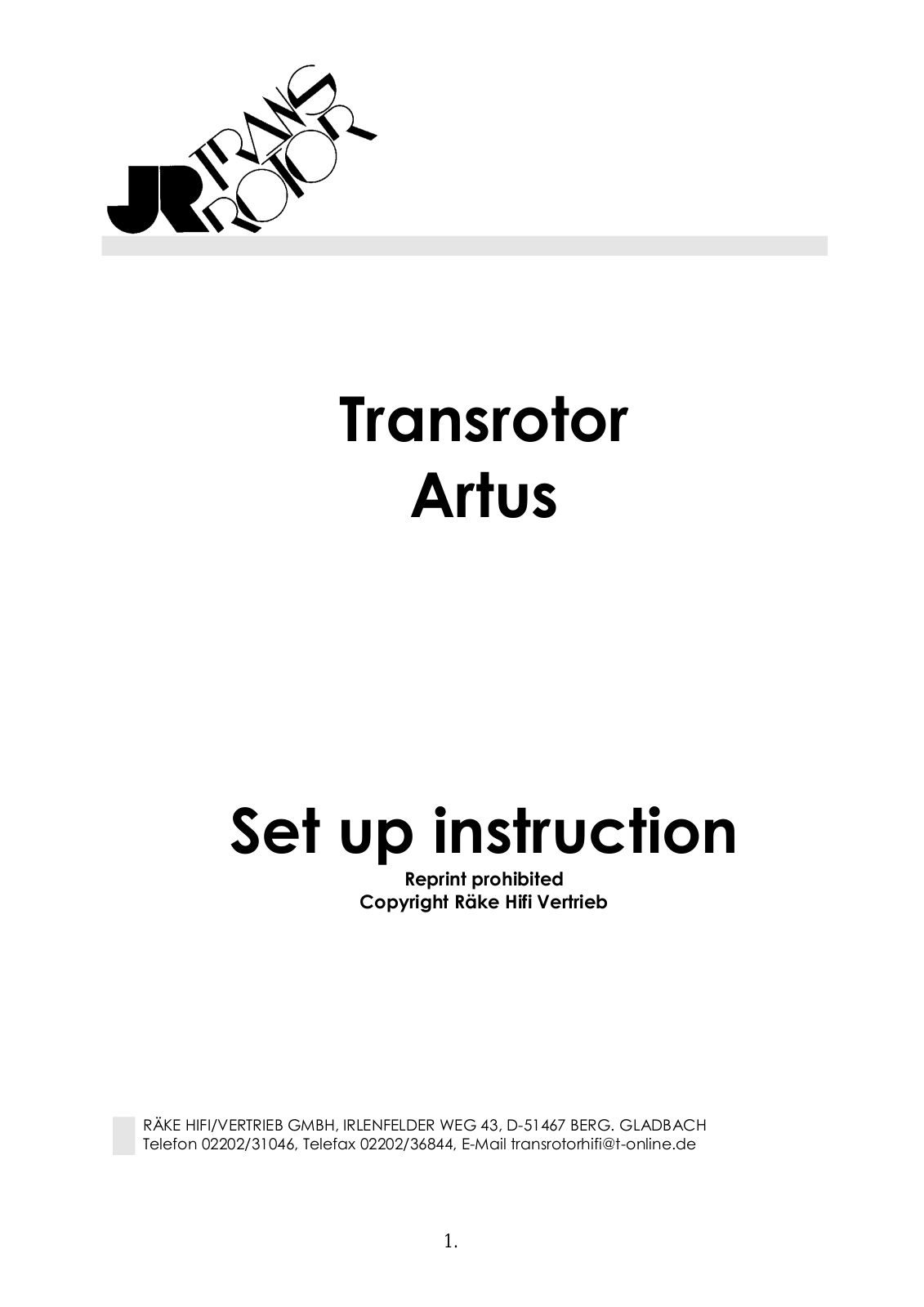 Transrotor Artus Setup Instructions