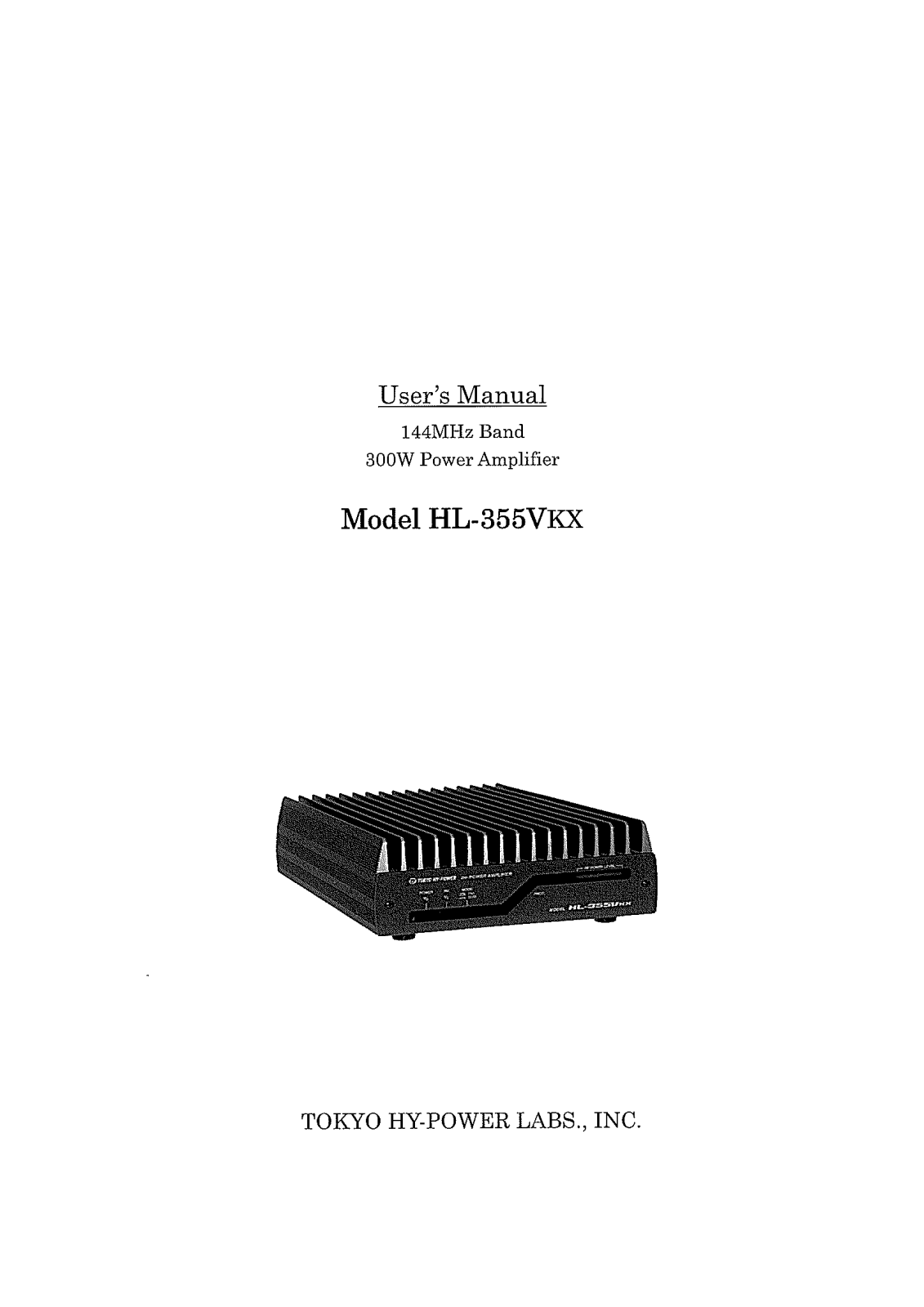 Tokyo Hy Power Labs HL 355VKX User Manual