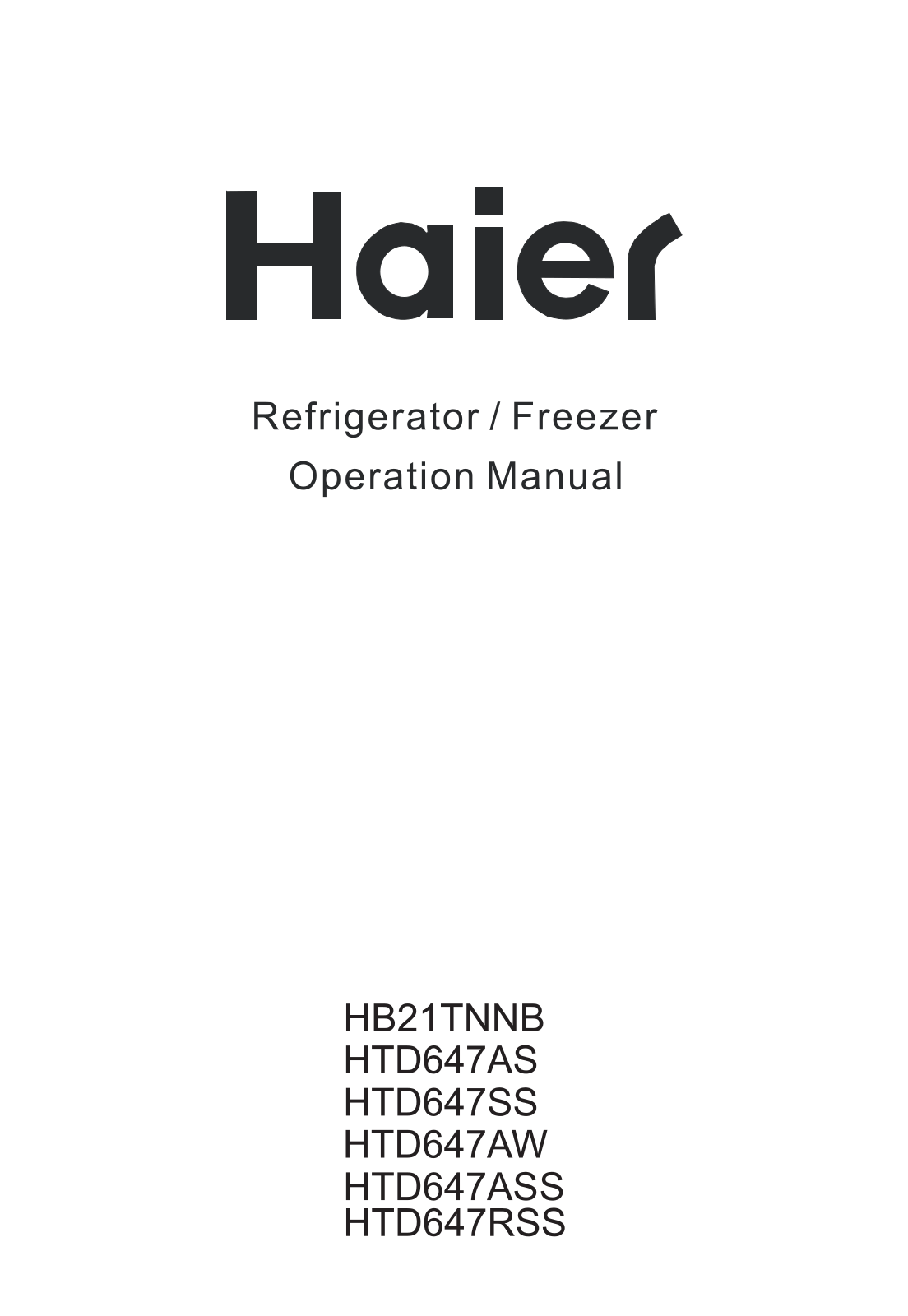 Haier HB21TNNB, HTD647ASS, HTD647AW, HTD647SS, HTD647AS User Manual