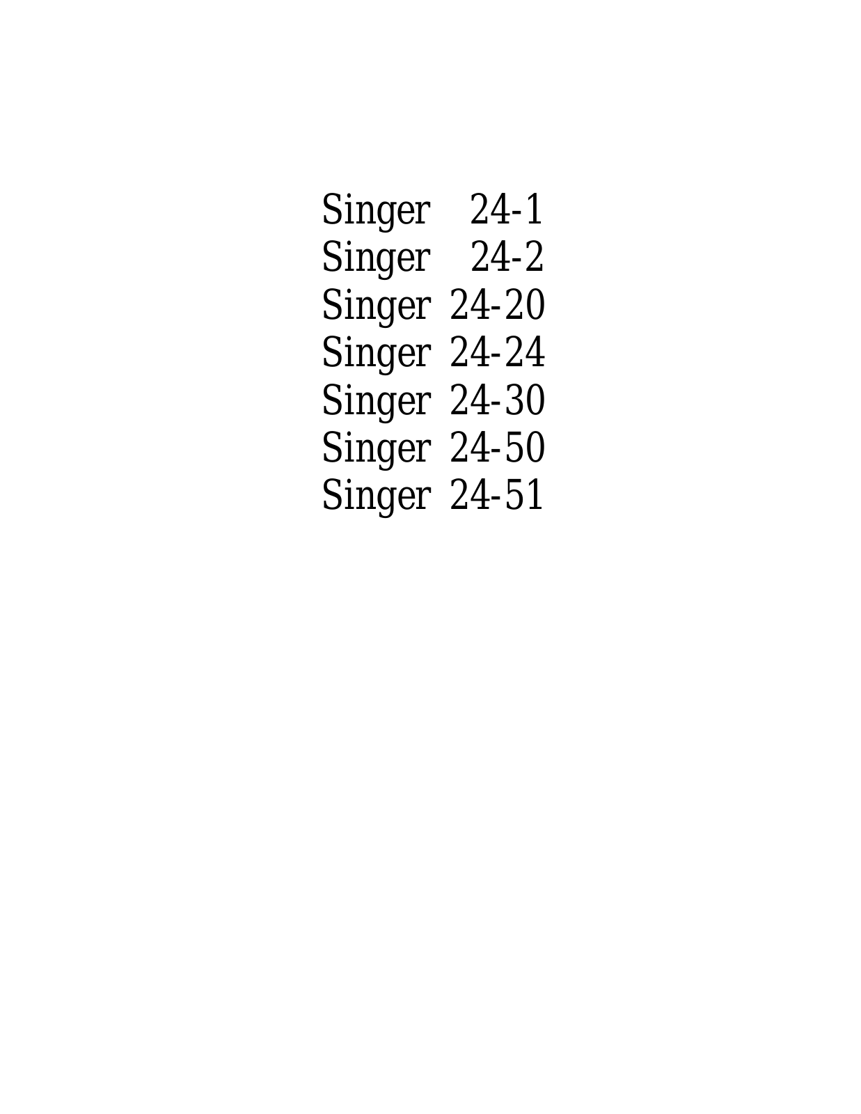 SINGER 24-1, 24-2, 24-20, 24-24, 24-30 Parts List