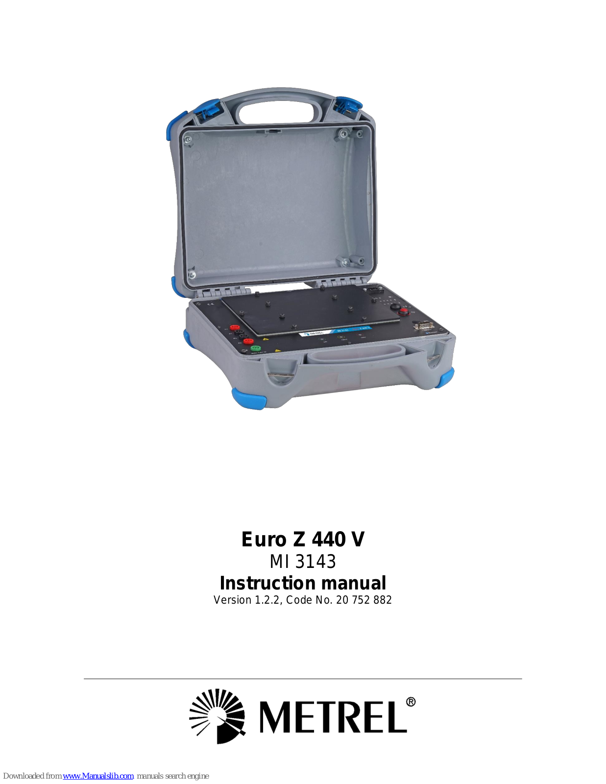 METREL Euro Z 440 V, MI 3143 Instruction Manual