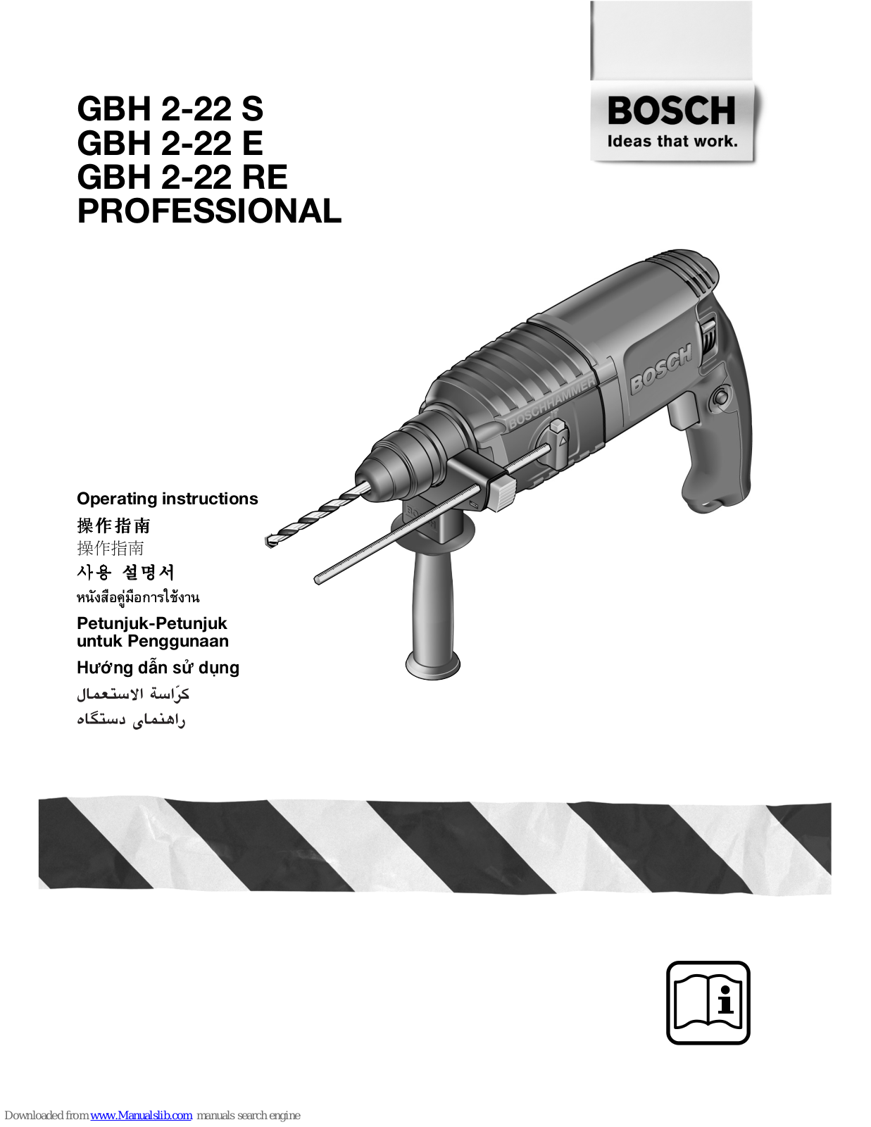 Bosch GBH 2-22 S PROFESSIONAL, GBH 2-22 RE PROFESSIONAL, GBH 2-22 E PROFESSIONAL Operating Instructions Manual