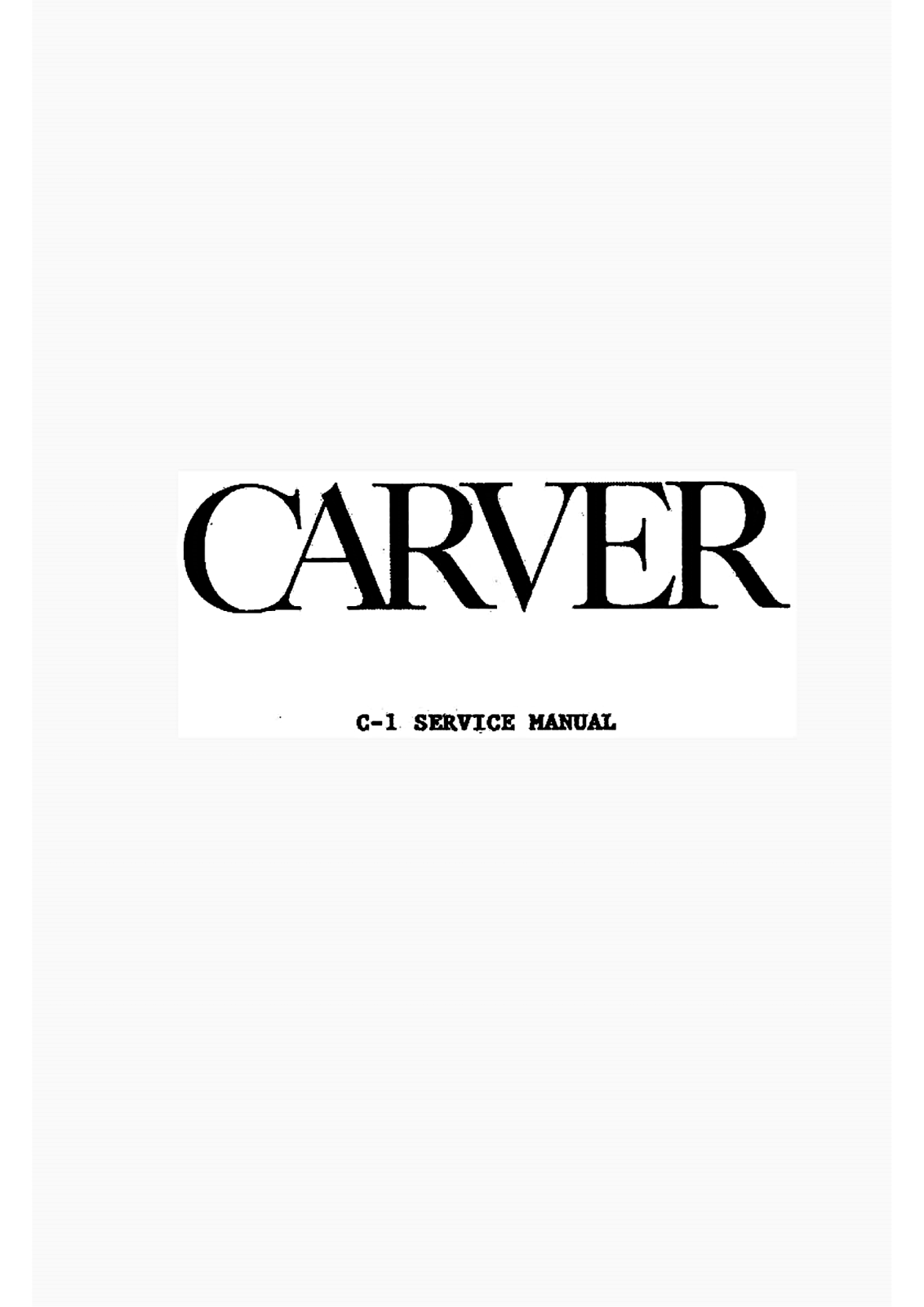 Carver C-1 Service Manual