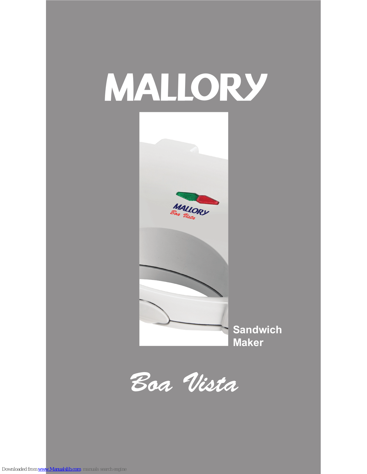 Mallory Boa Vista User Manual