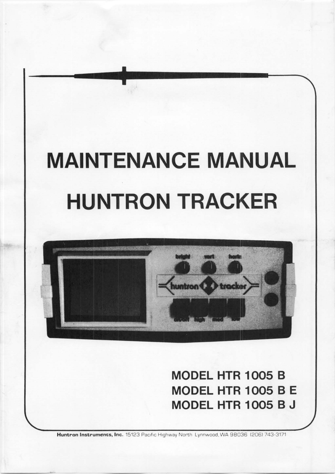 Huntron Instruments HTR 1005 BE, HTR 1005 BJ, HTR 1005 B Service Manual