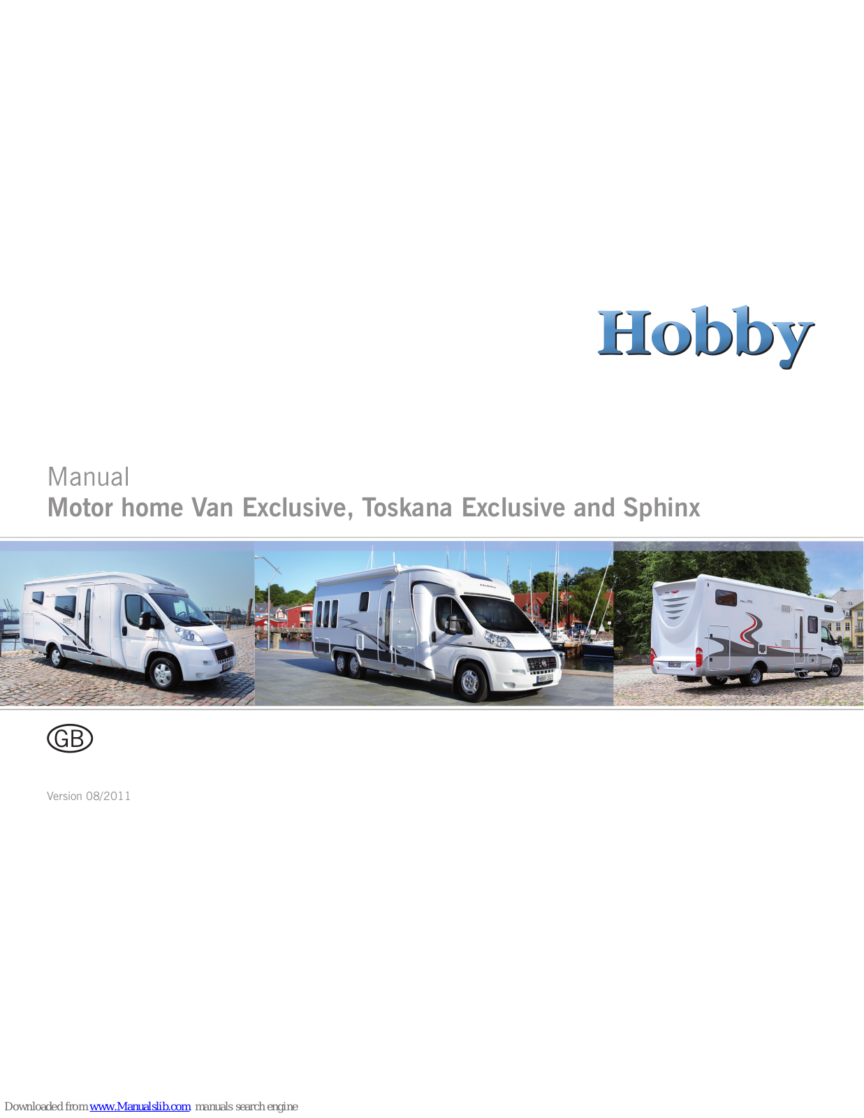 Hobby Van Exclusive, Toskana Exclusive, Sphinx User Manual