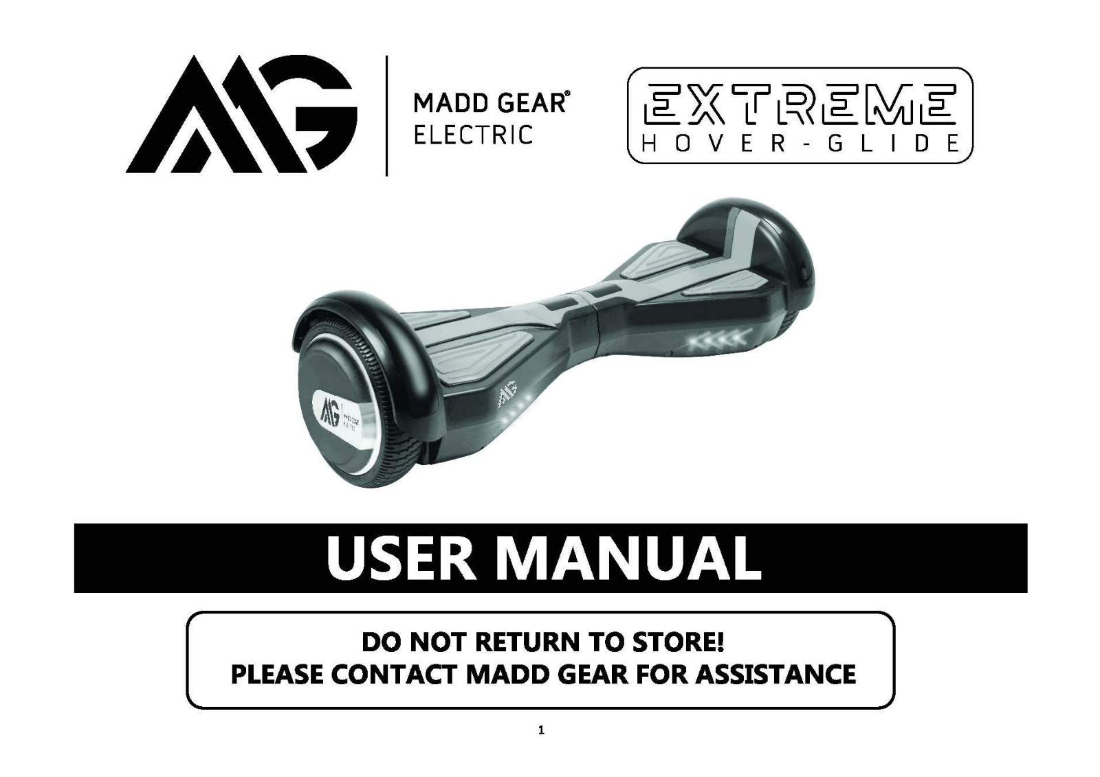 Madd Gear Extreme Hover-glide User Manual - ManualMachine.com