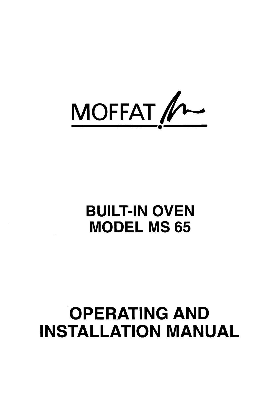 Moffat MS 65 User Manual