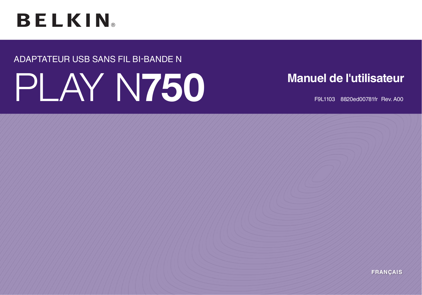 BELKIN F9L1103, PLAY N750 User Manual