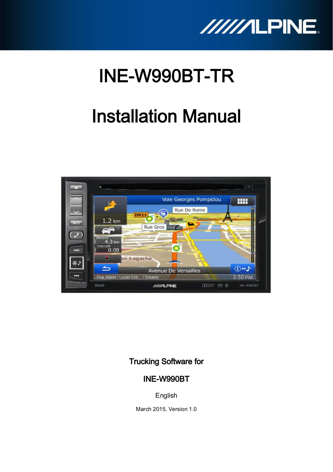 Alpine Electronics INE-W990BT-TR Installation Manual