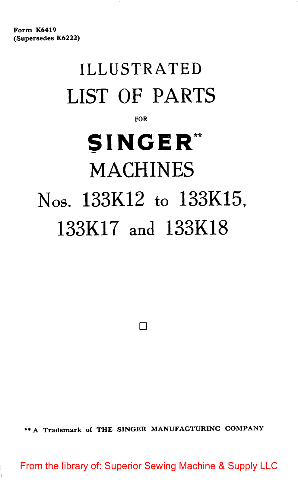 Singer 133K12, 133K13, 133K14, 133K15, 133K17 User Manual - ManualMachine.com