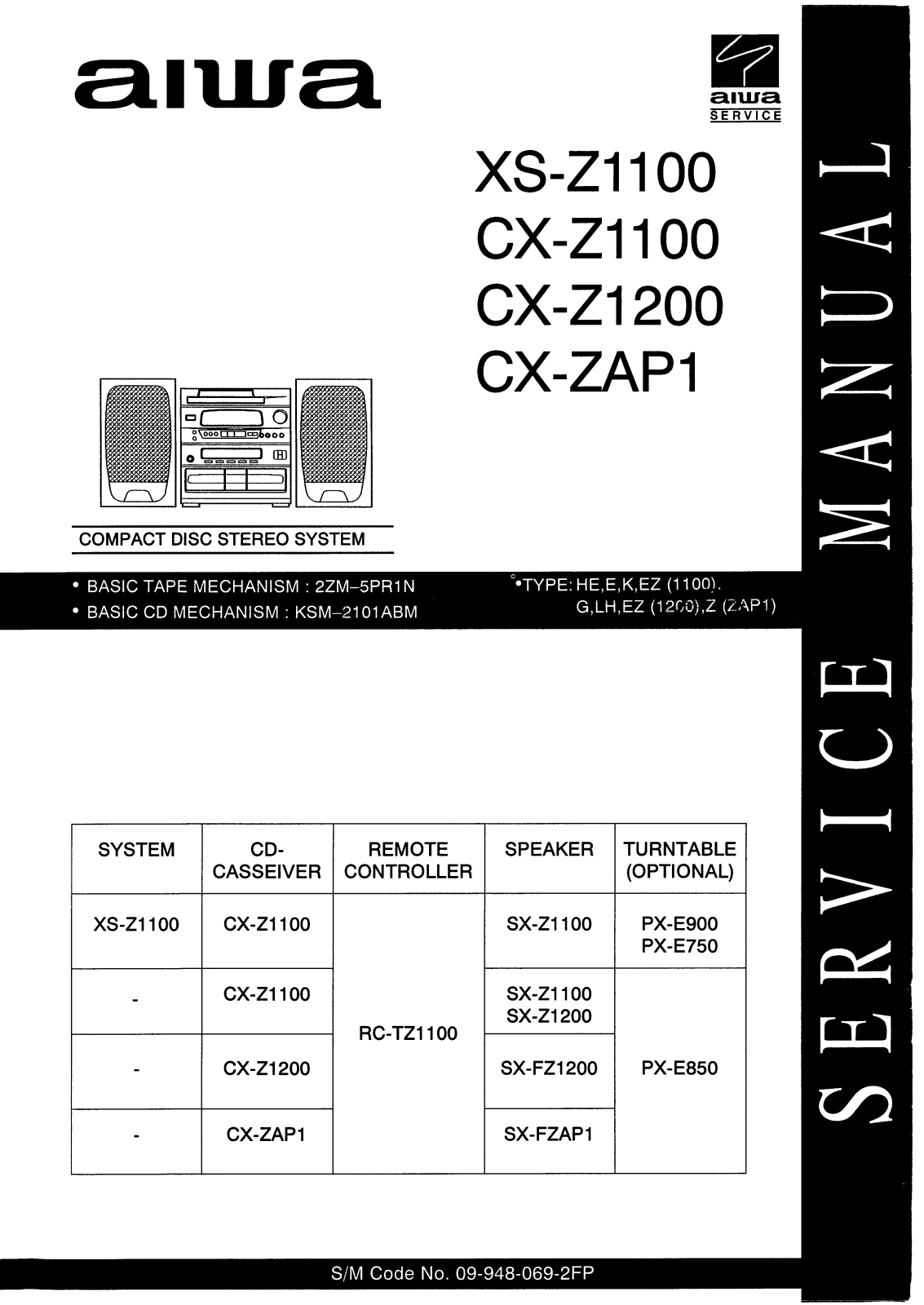 Aiwa XSZ-1100, CXZ-1200, CXZ-1100, CXZAP-1 Service manual
