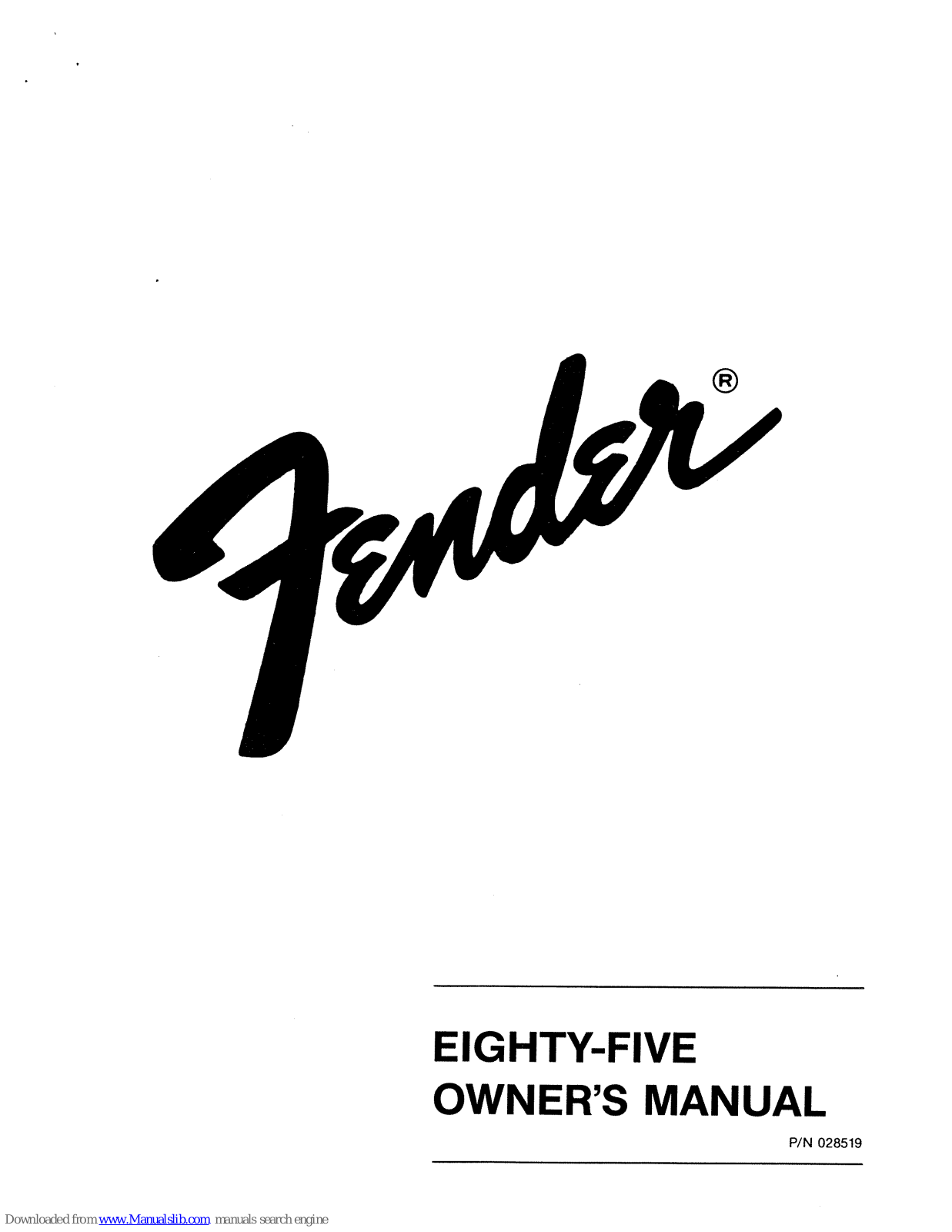 Fender EIGHTY-FIVE Owner's Manual