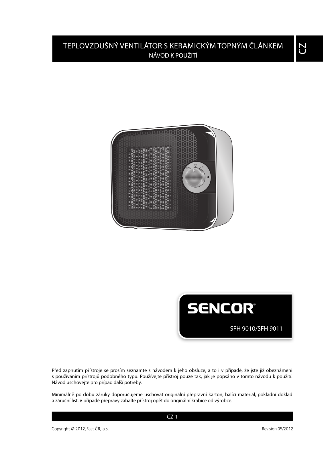 Sencor SFH 9010, SFH 9011 User Manual